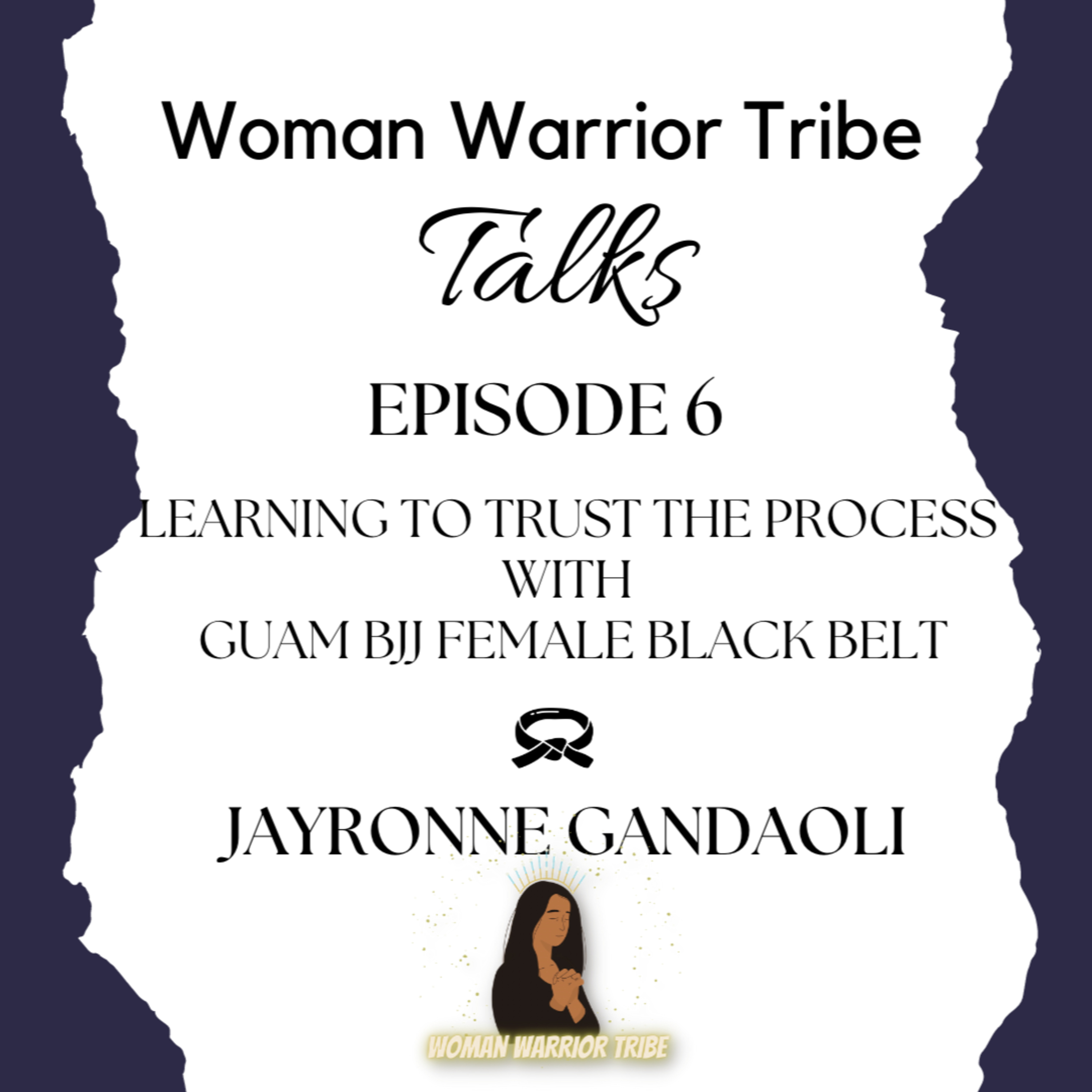 Woman Warrior Tribe Talks