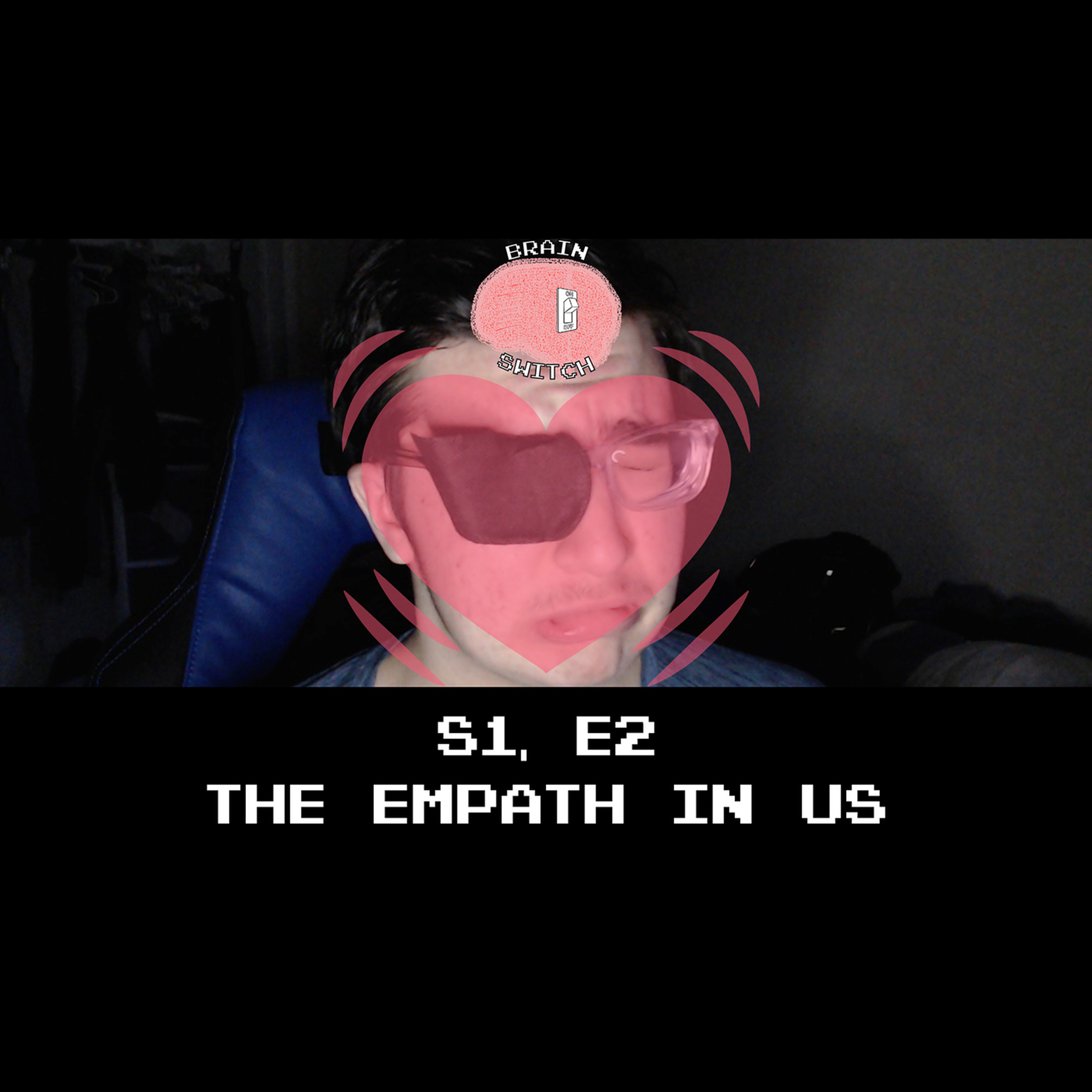 S1, E2 - The Empath in Us thumbnail