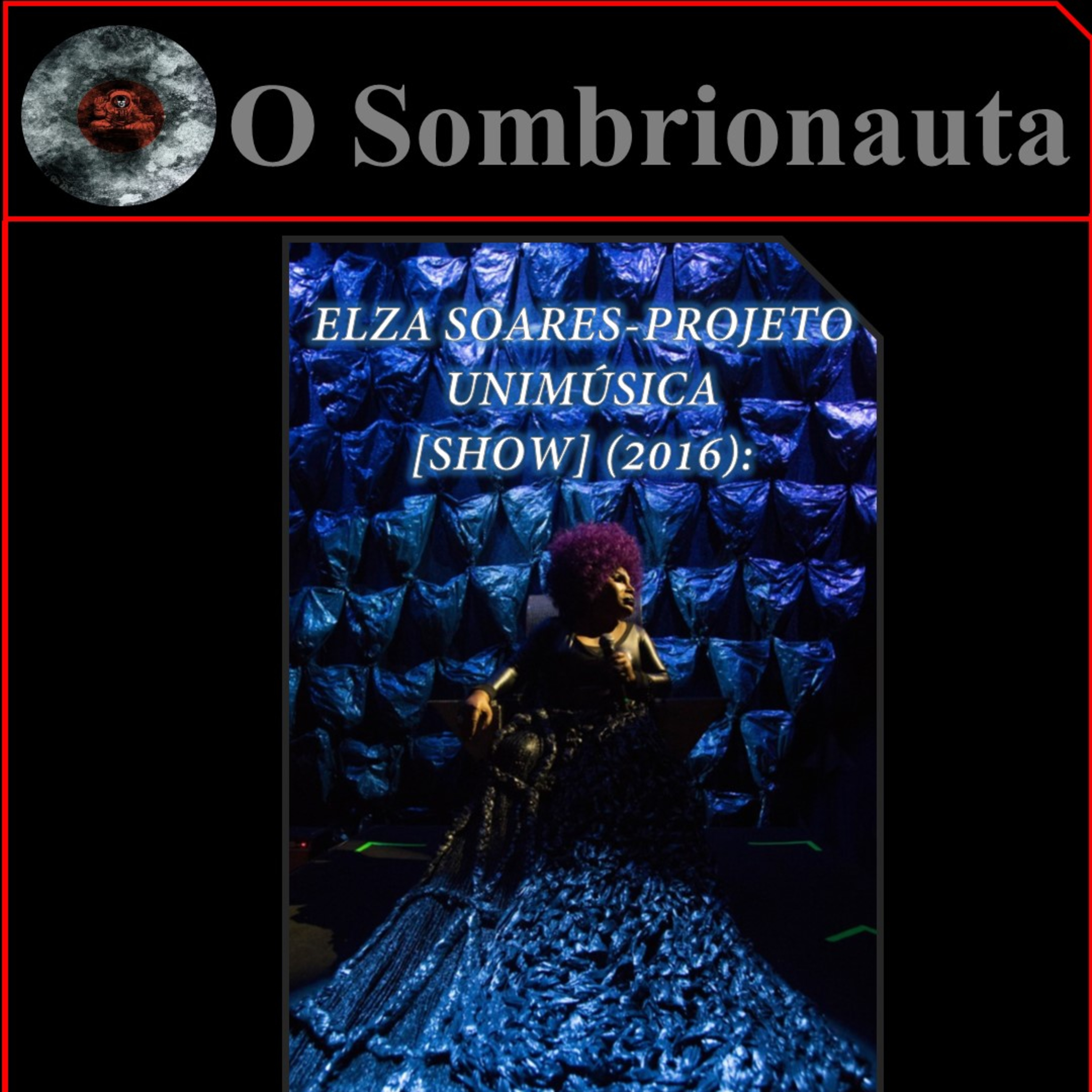 O SOMBRIONAUTA