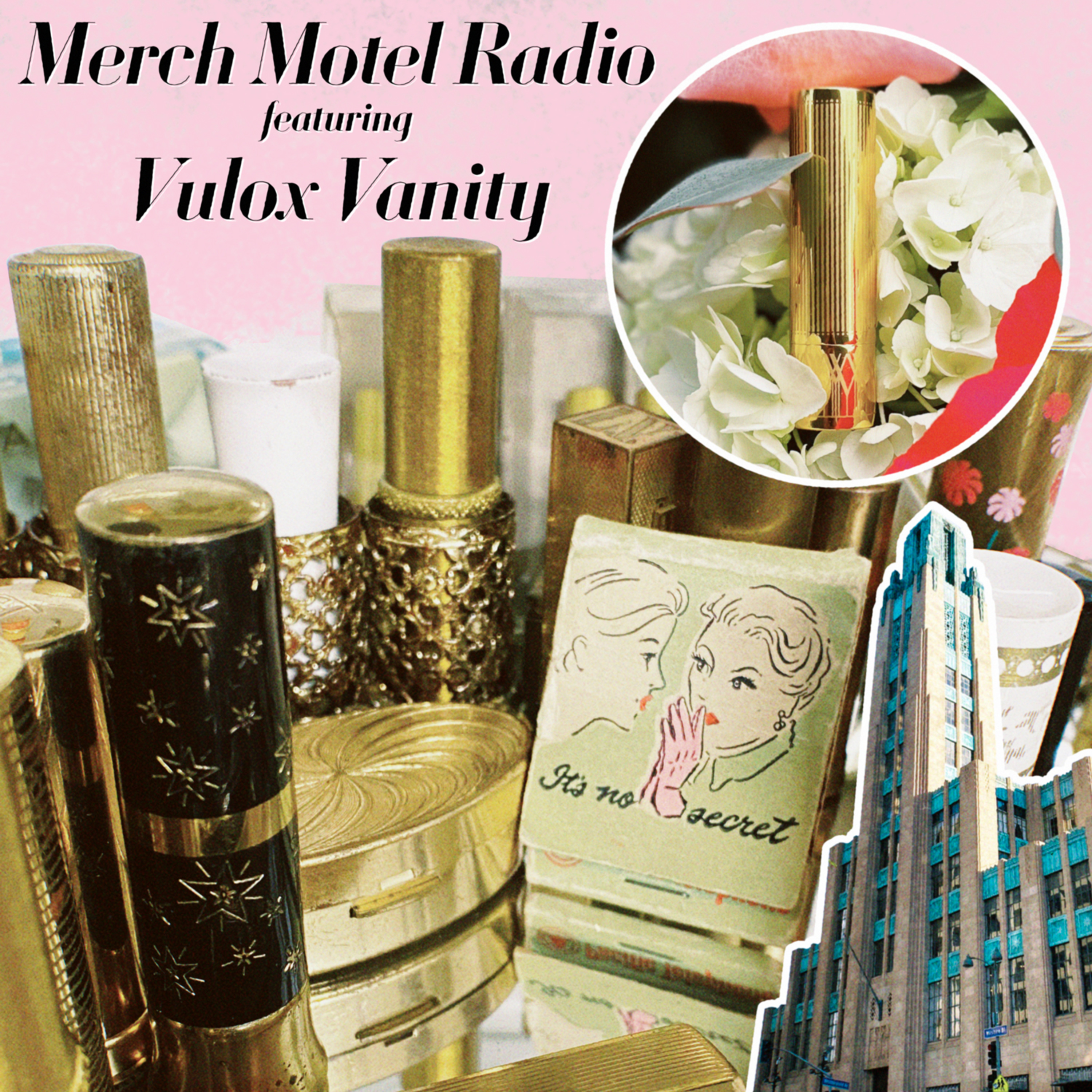 5. Vintage Makeup, Art Deco Architecture and Creating Glamour Lipsticks with Vulox Vanity episode artwork