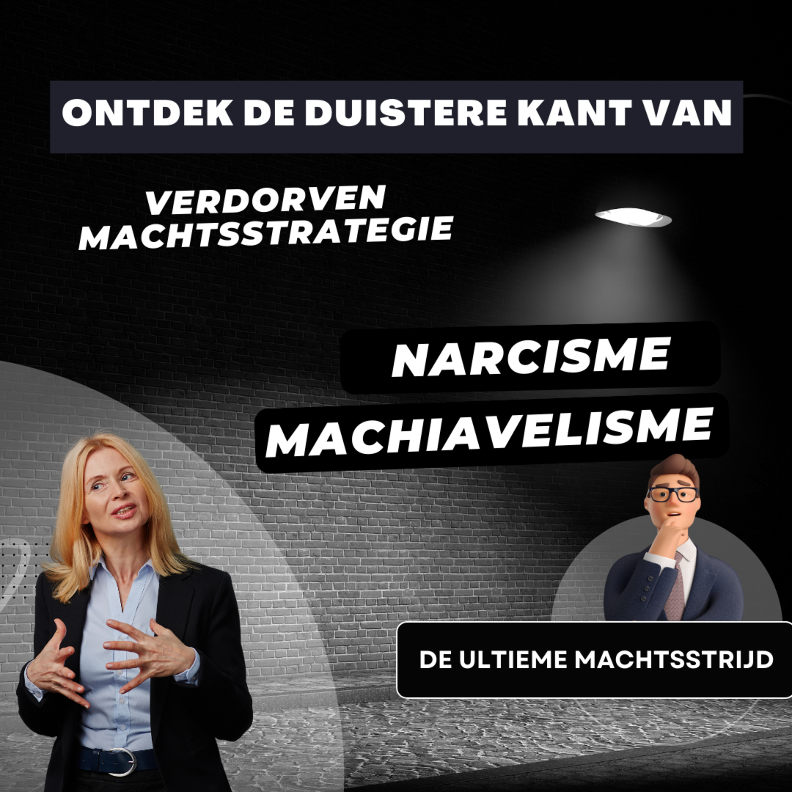Wie is de Narcist?