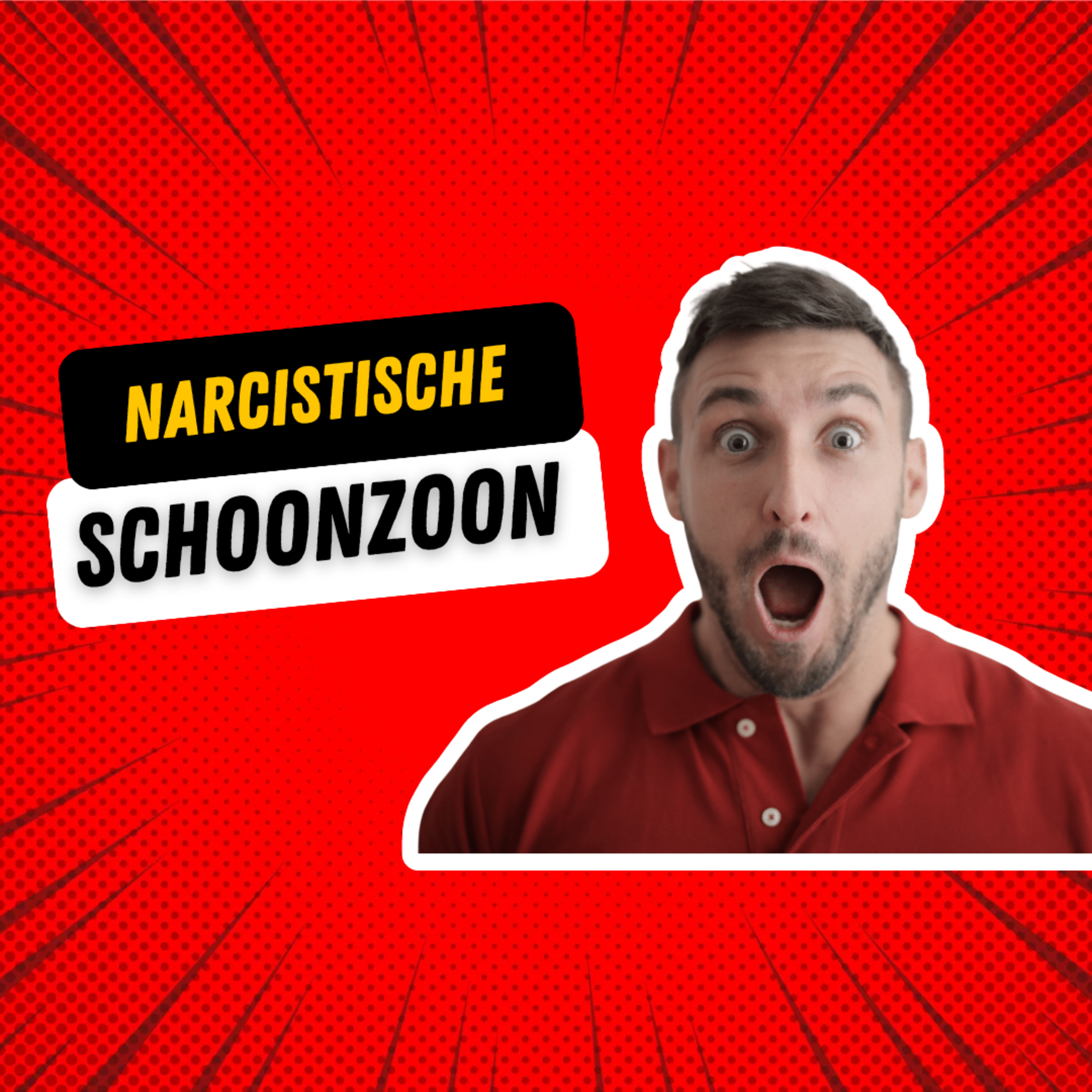 Wie is de Narcist?