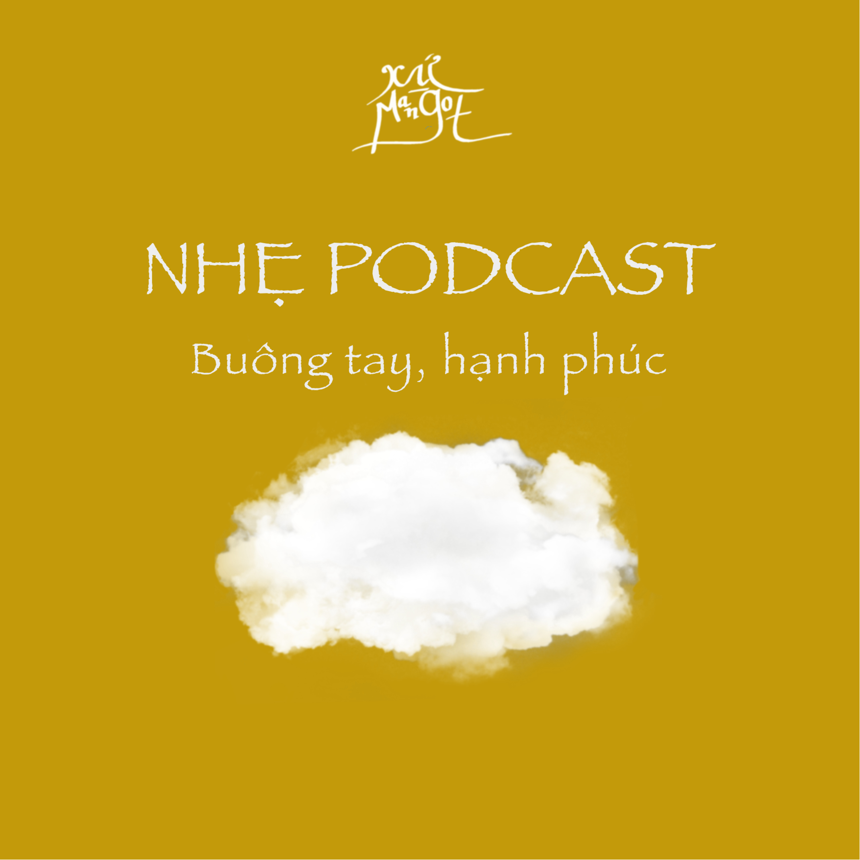 Nhẹ Podcast