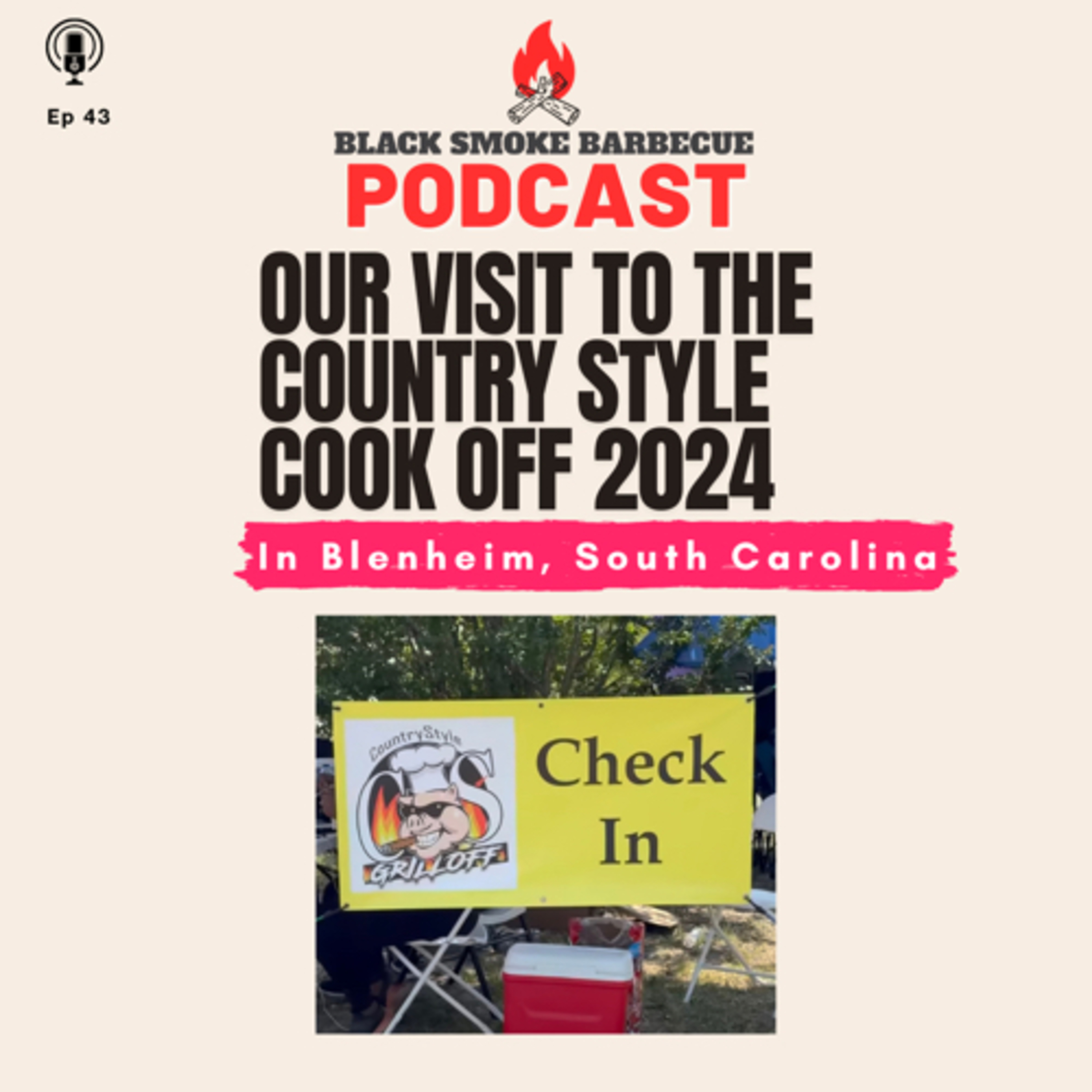 Ep. 43: Our Visit to the Country Style CookOff 2024 w Art Fennell episode artwork