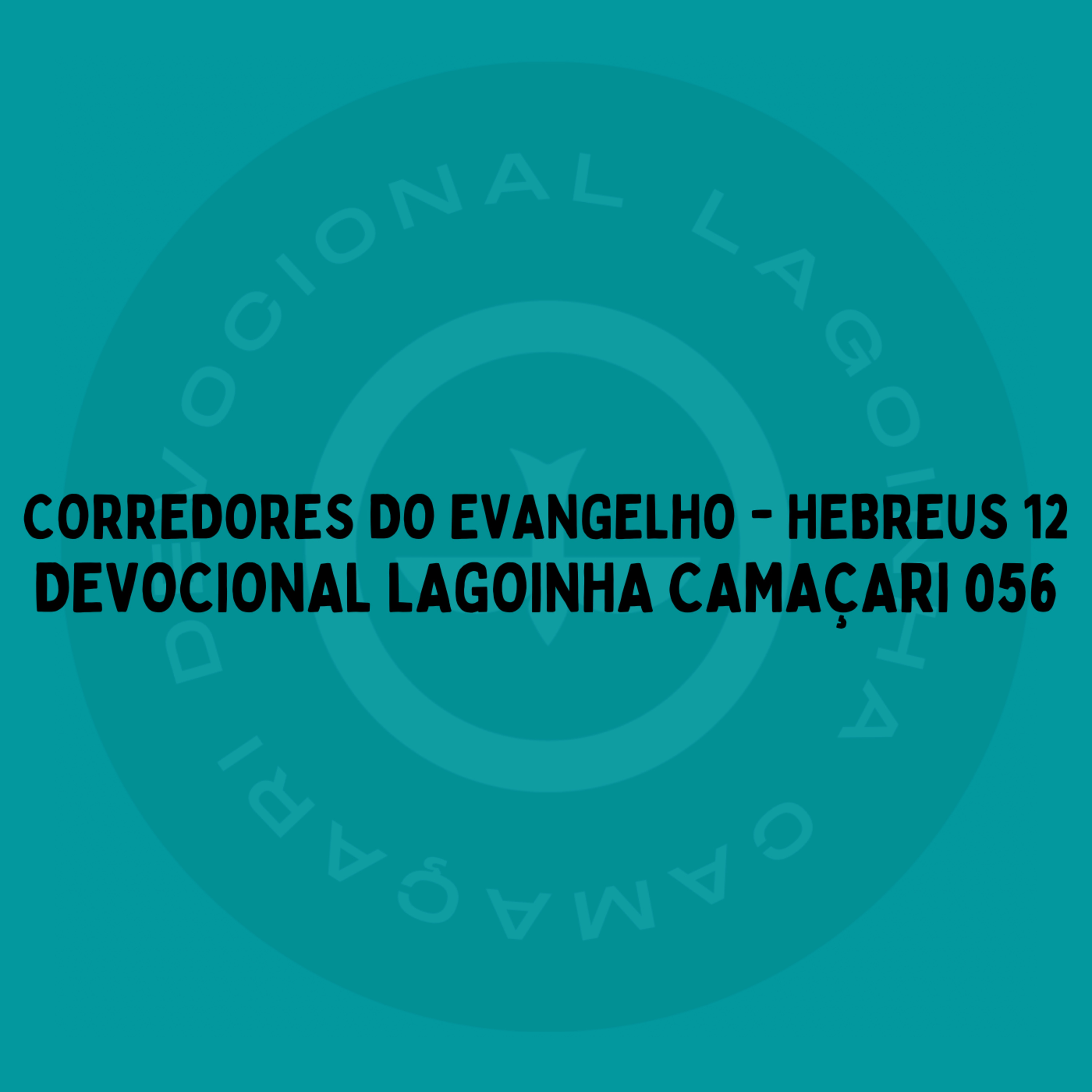Devocional Lagoinha Camaçari