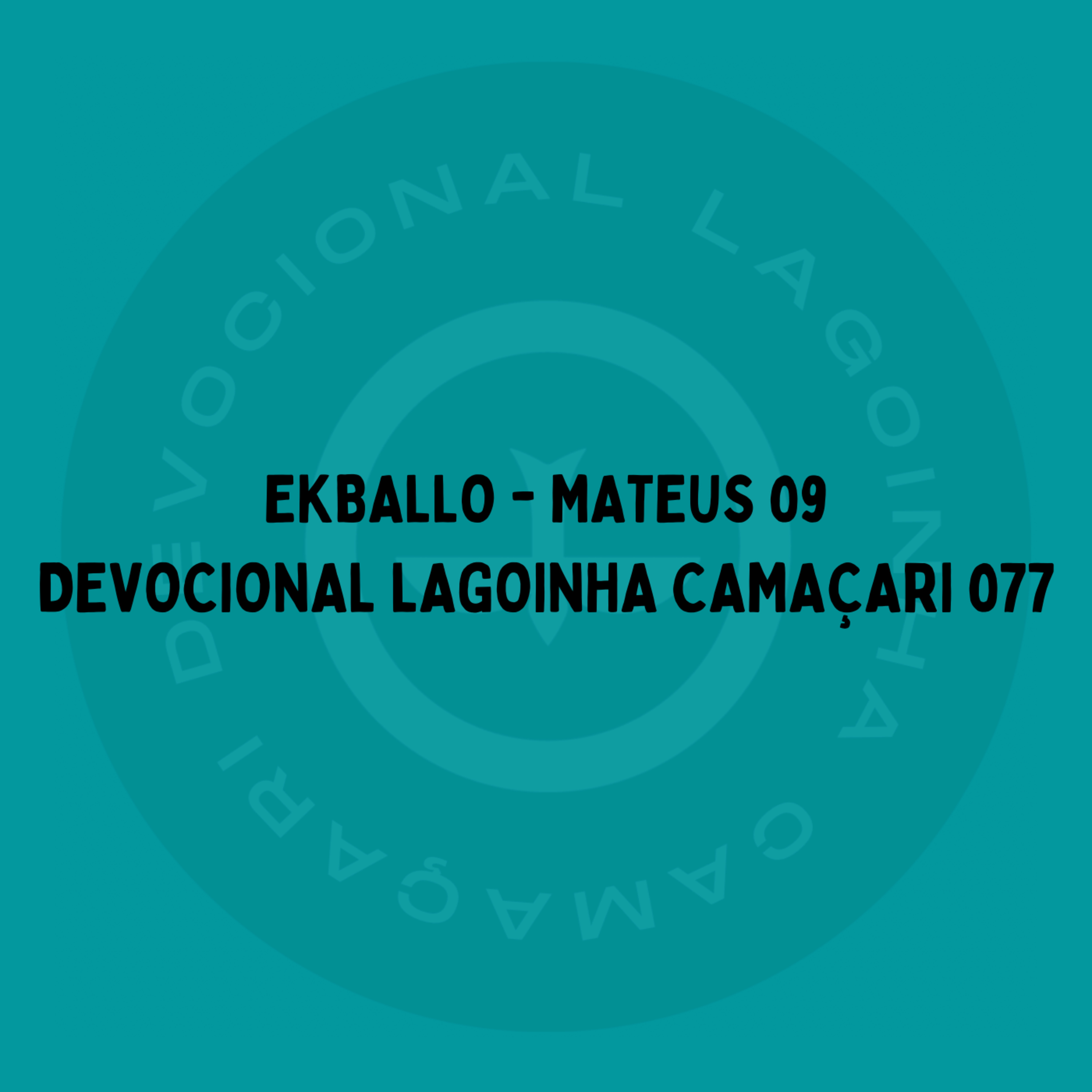 Devocional Lagoinha Camaçari