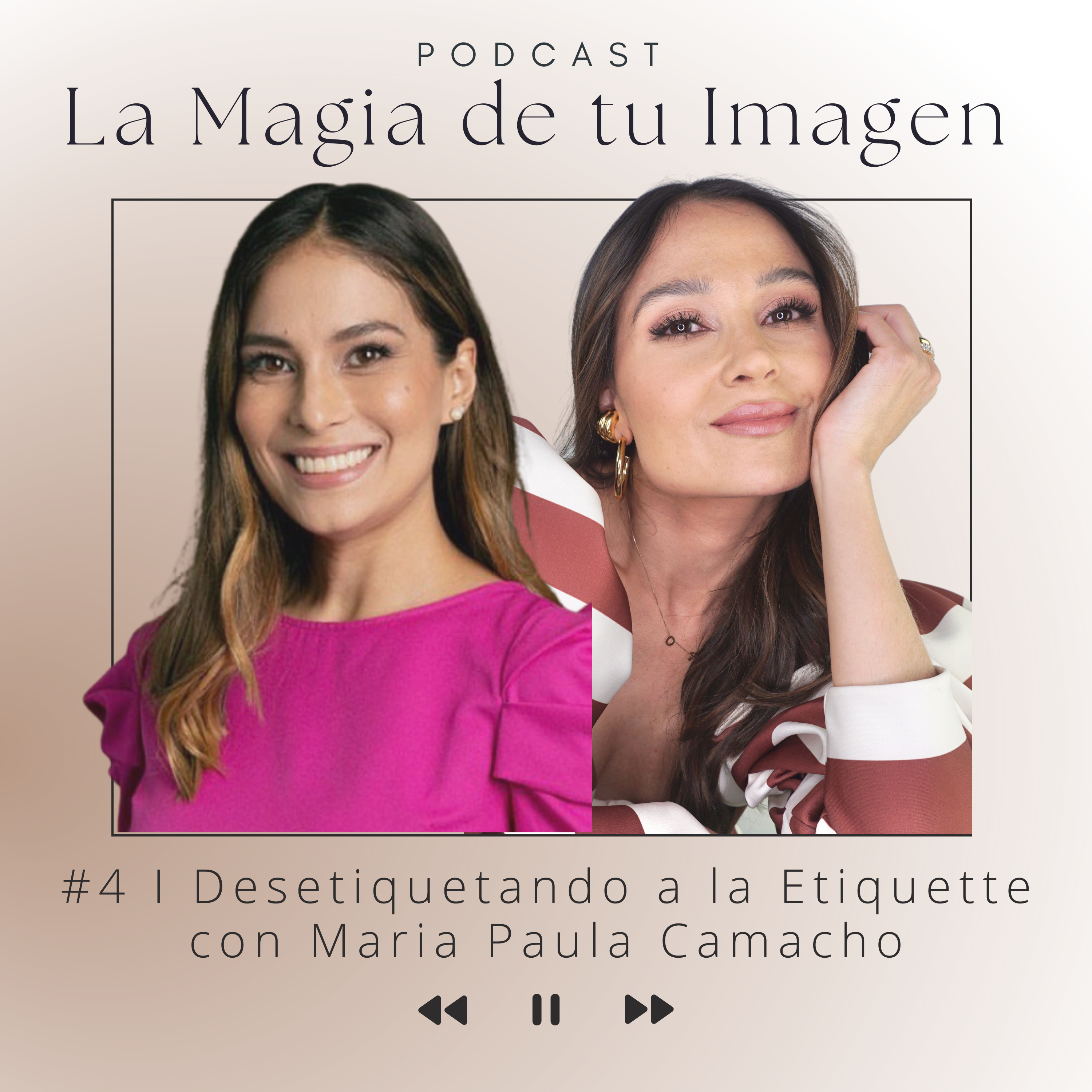 La Magia de tu Imagen con Caro Ospina