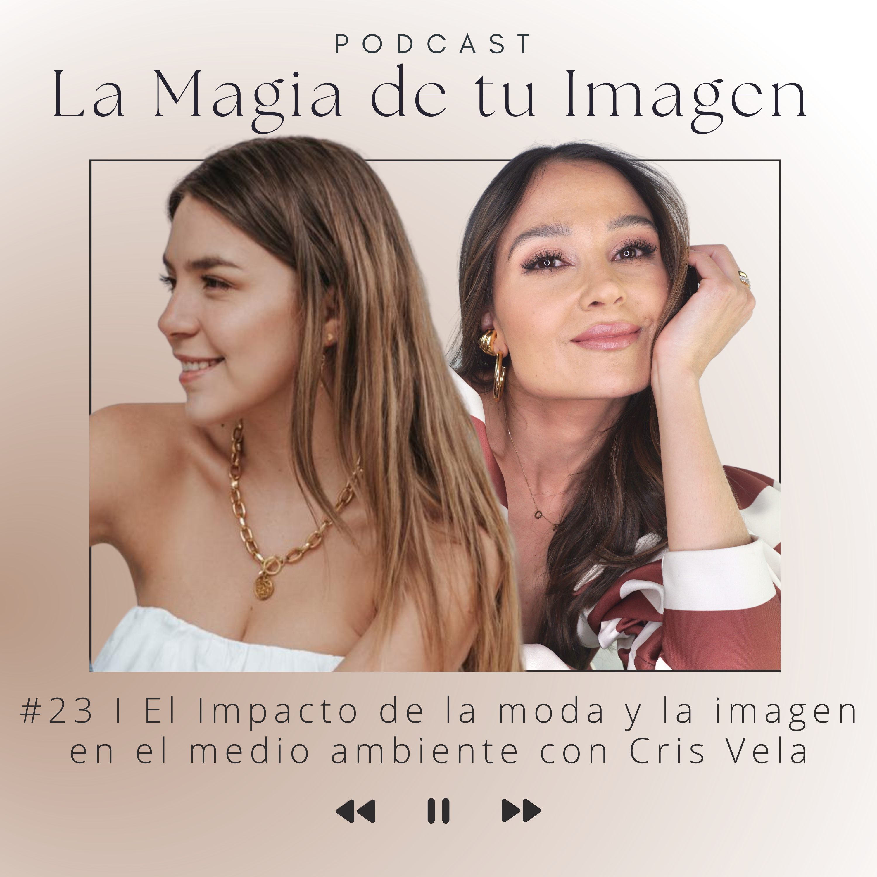 La Magia de tu Imagen con Caro Ospina