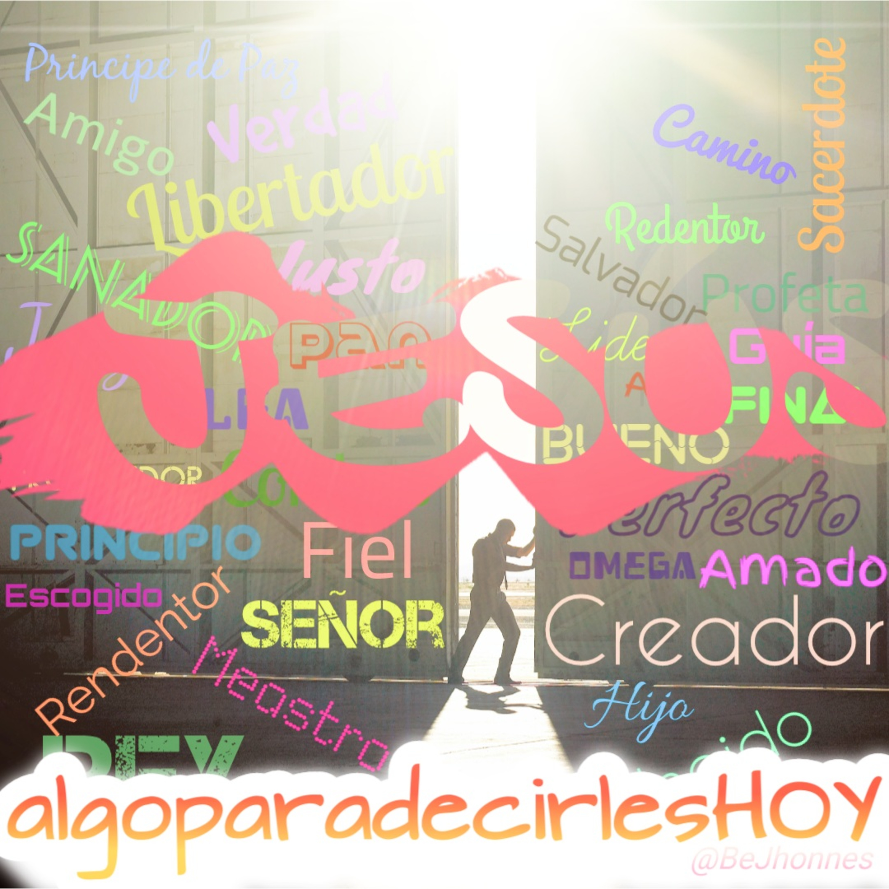 Portada de AlgoparadecirlesHOY - BeJhonnes