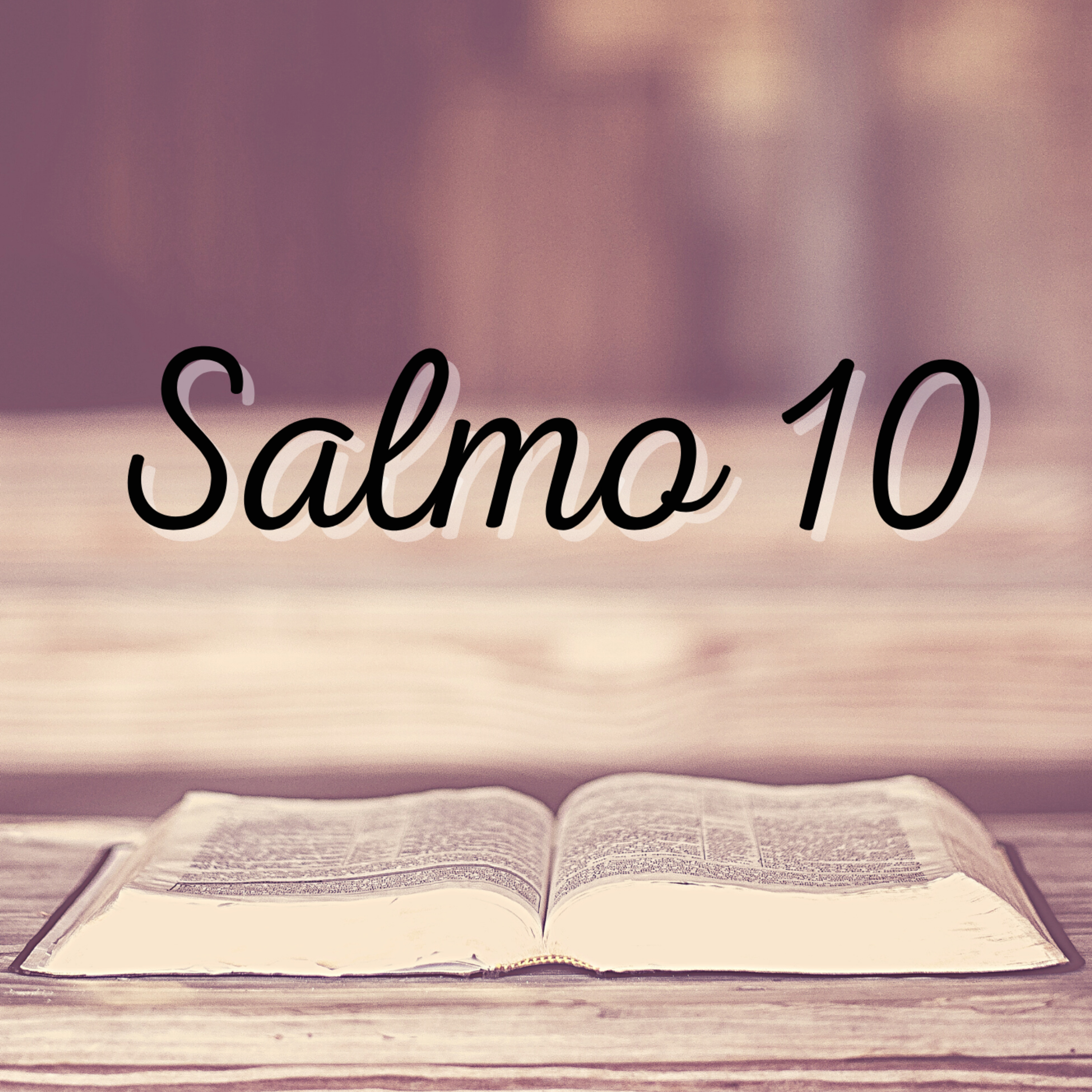 SALMO 10 COMENTADO VERSO A VERSO episode artwork