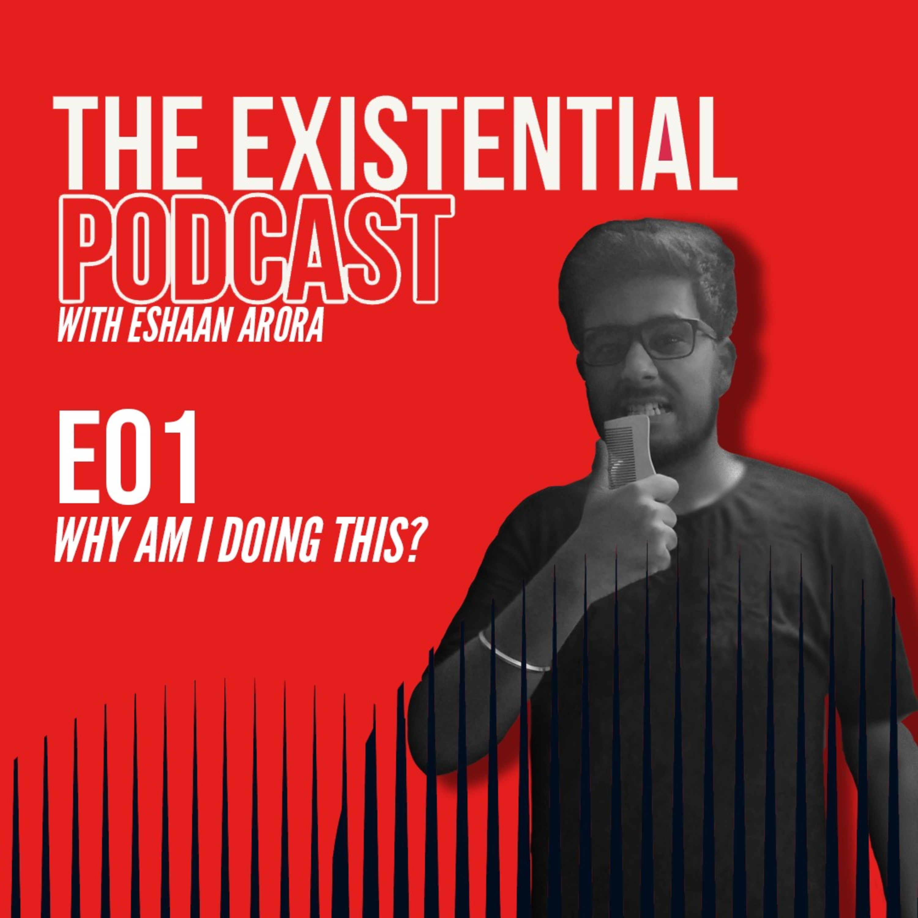 The Existential Podcast