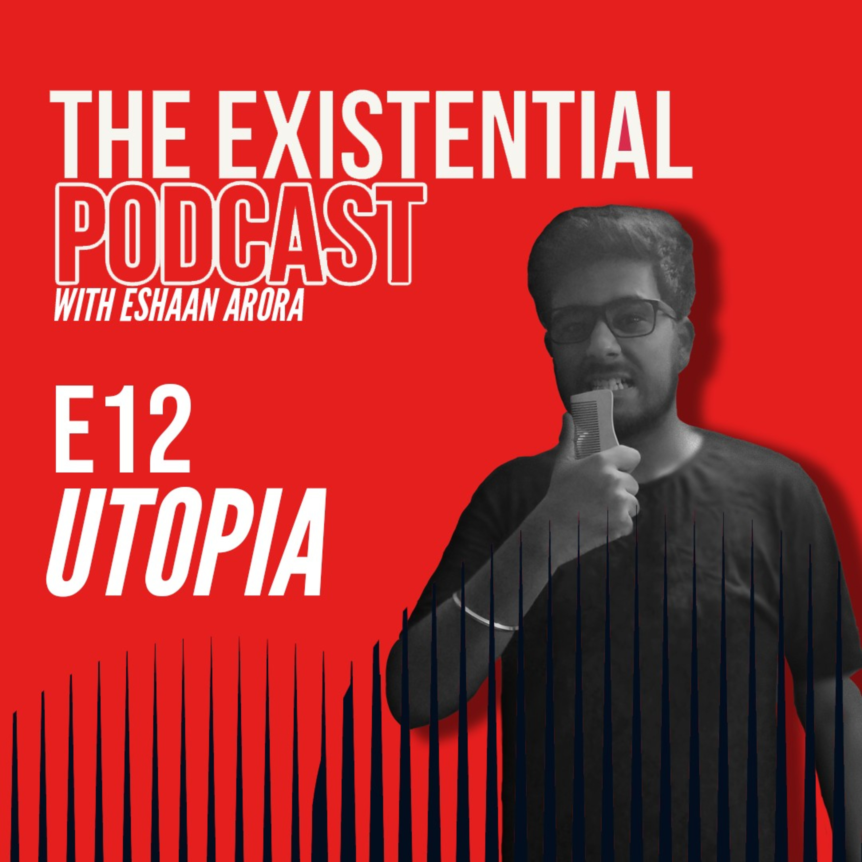 The Existential Podcast