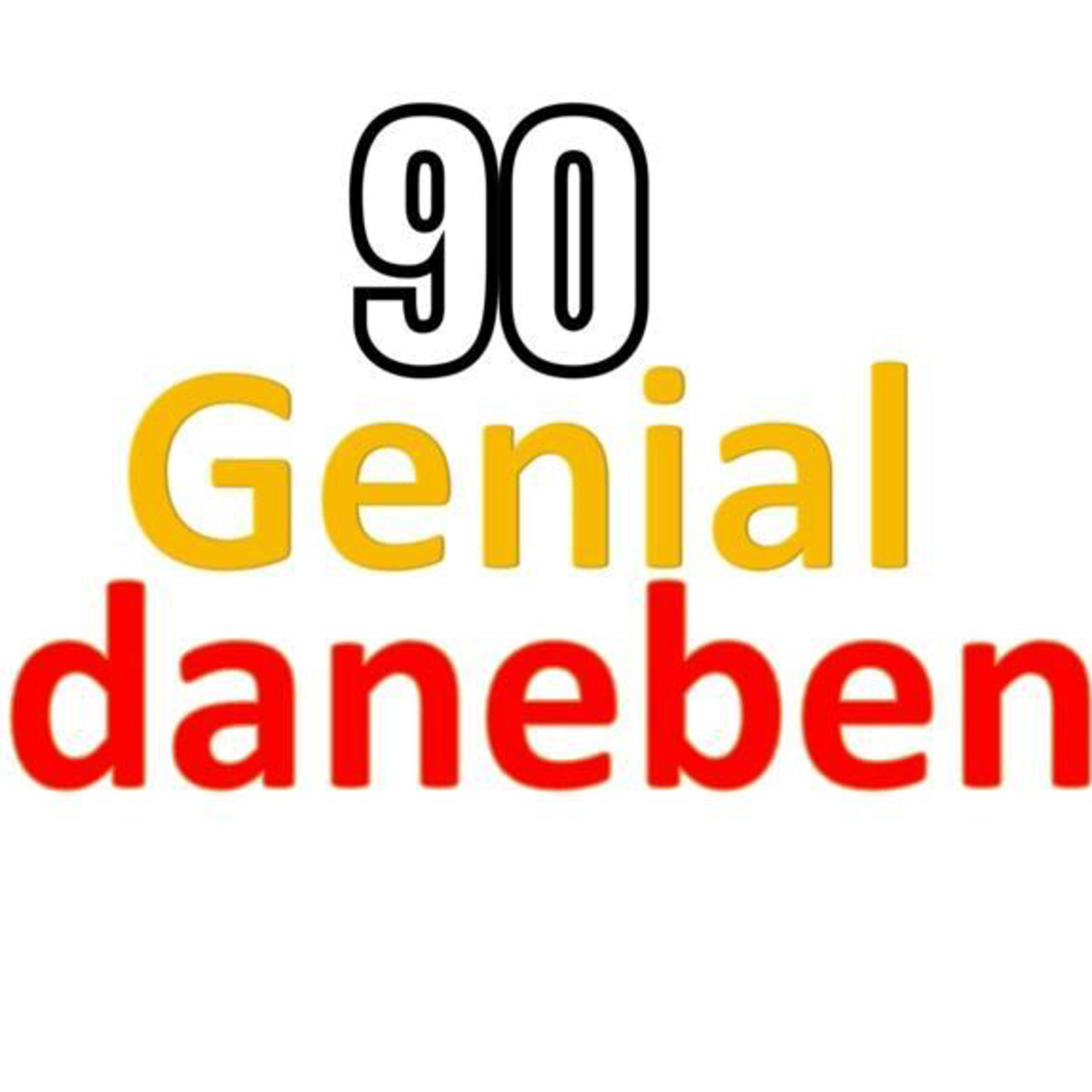 HK-090: GENIAL DANEBEN V (das ist eine römische 5) episode artwork