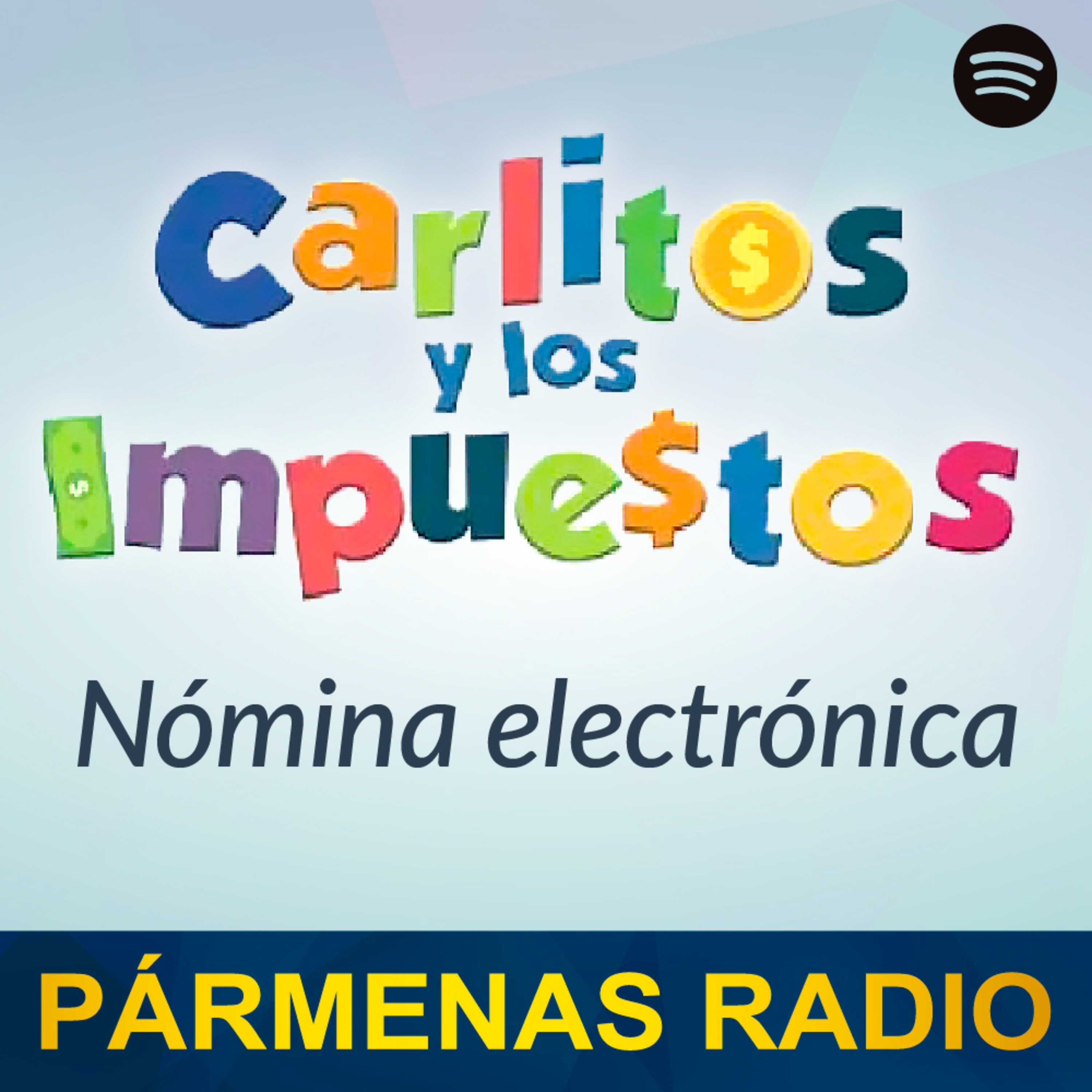 Nómina electrónica | Pármenas Radio episode artwork