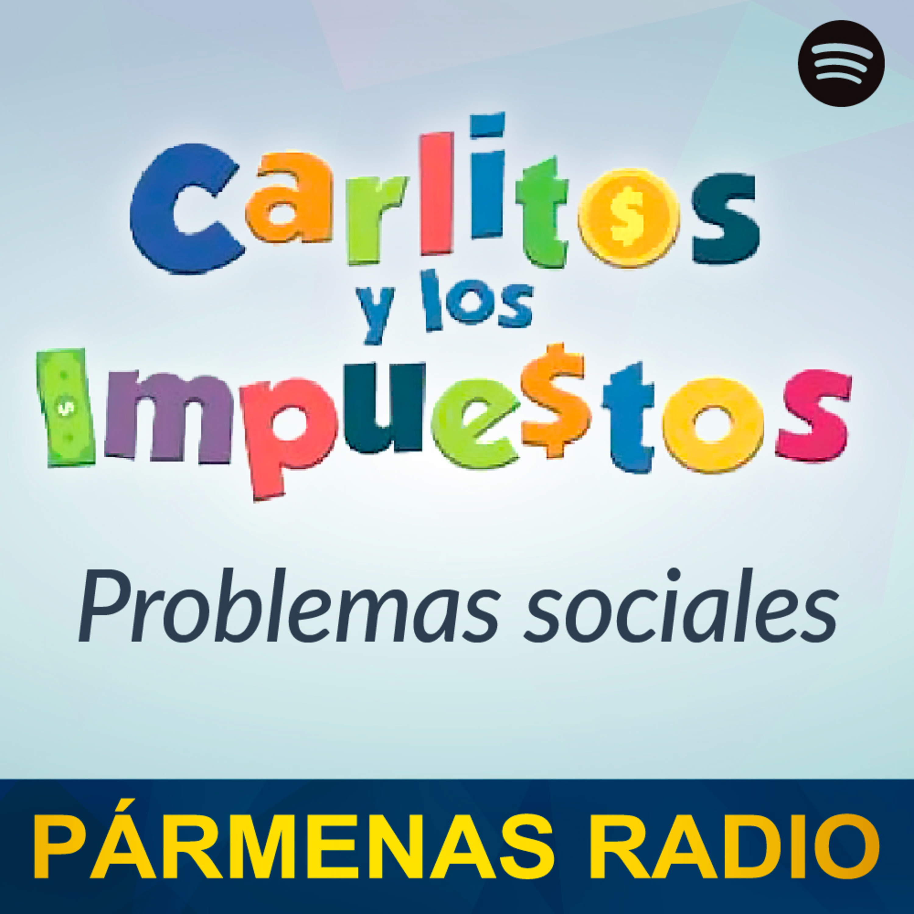 Problemas sociales | Pármenas Radio episode artwork