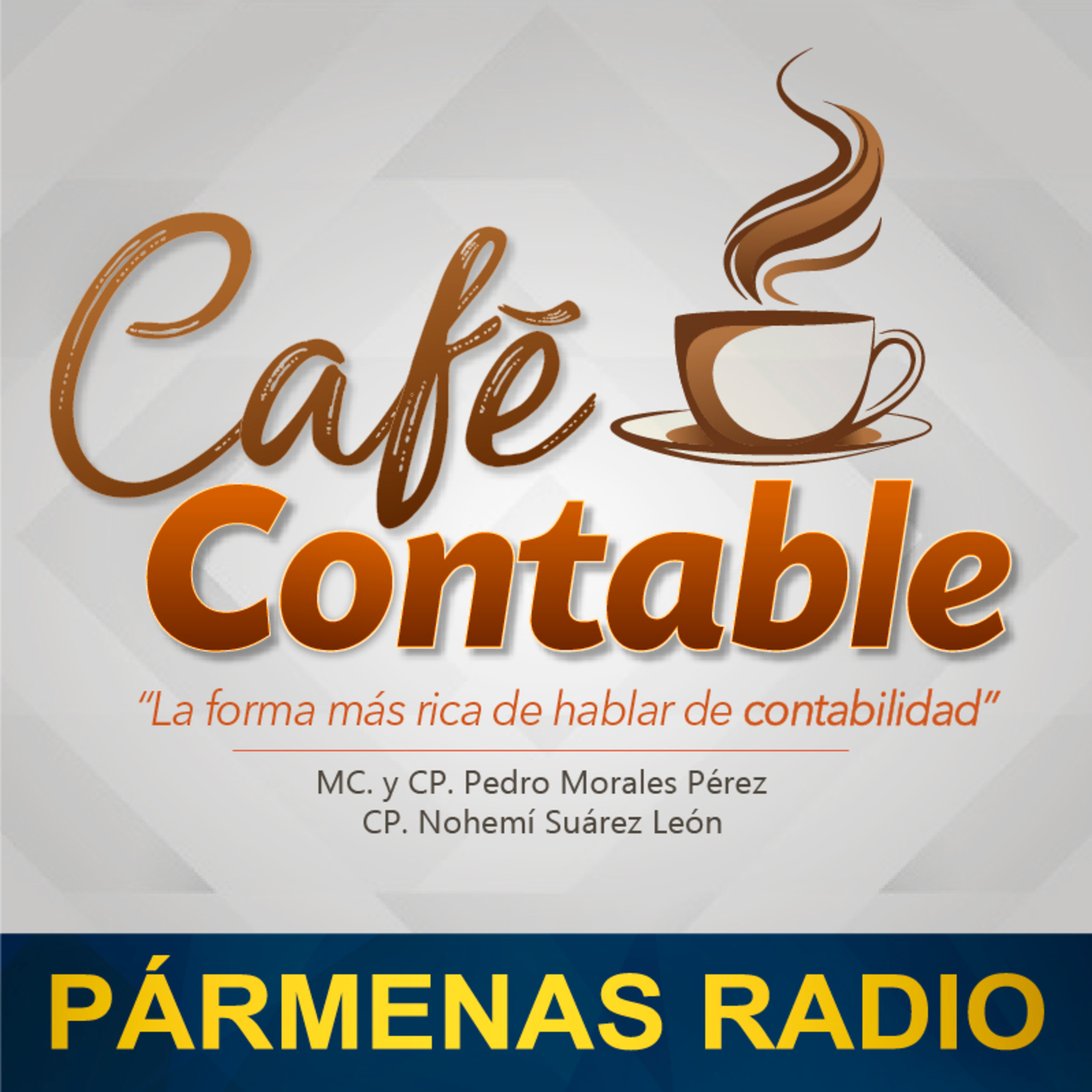 El uso de CFDIS - segunda parte | Pármenas Radio