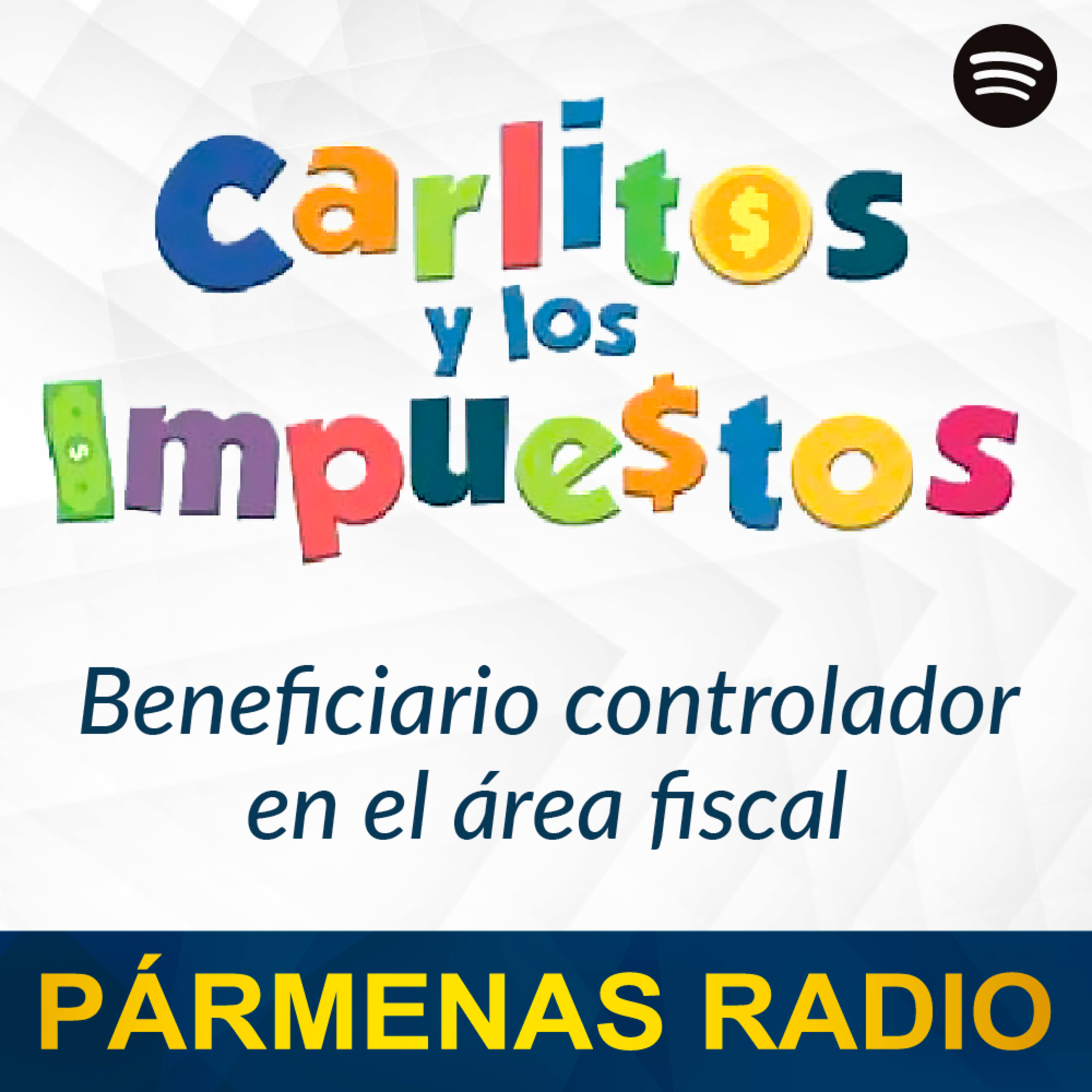 Beneficiario controlador en el área fiscal episode artwork