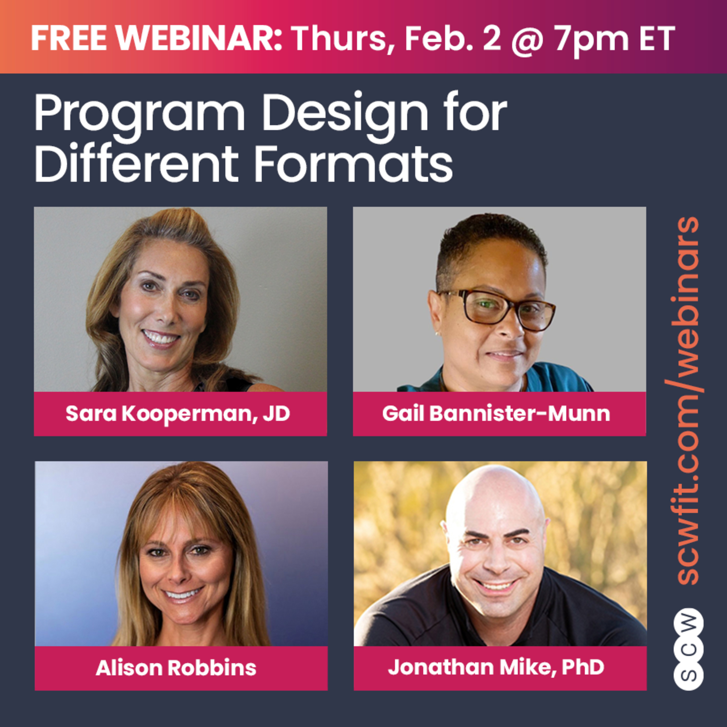 PROGRAM DESIGN FOR DIFFERENT FORMATS with Sara Kooperman, JD, Gail Bannister-Munn, Alison Robbins & Jonathan Mike, PhD episode artwork
