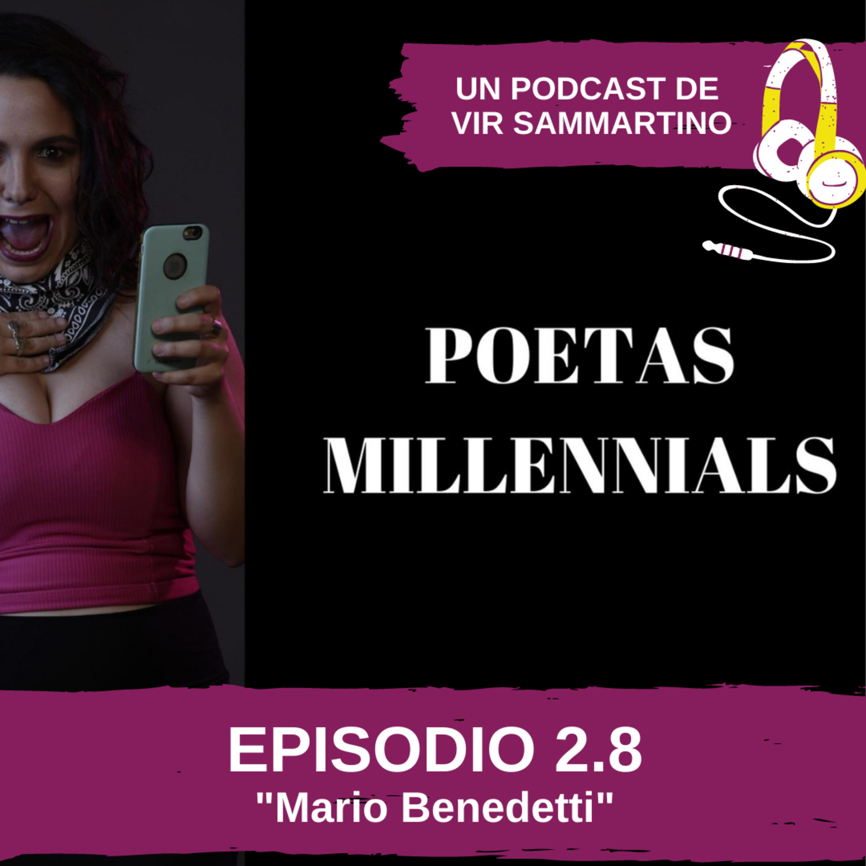 Poetas Millennials - Un Podcast de Vir Sammartino