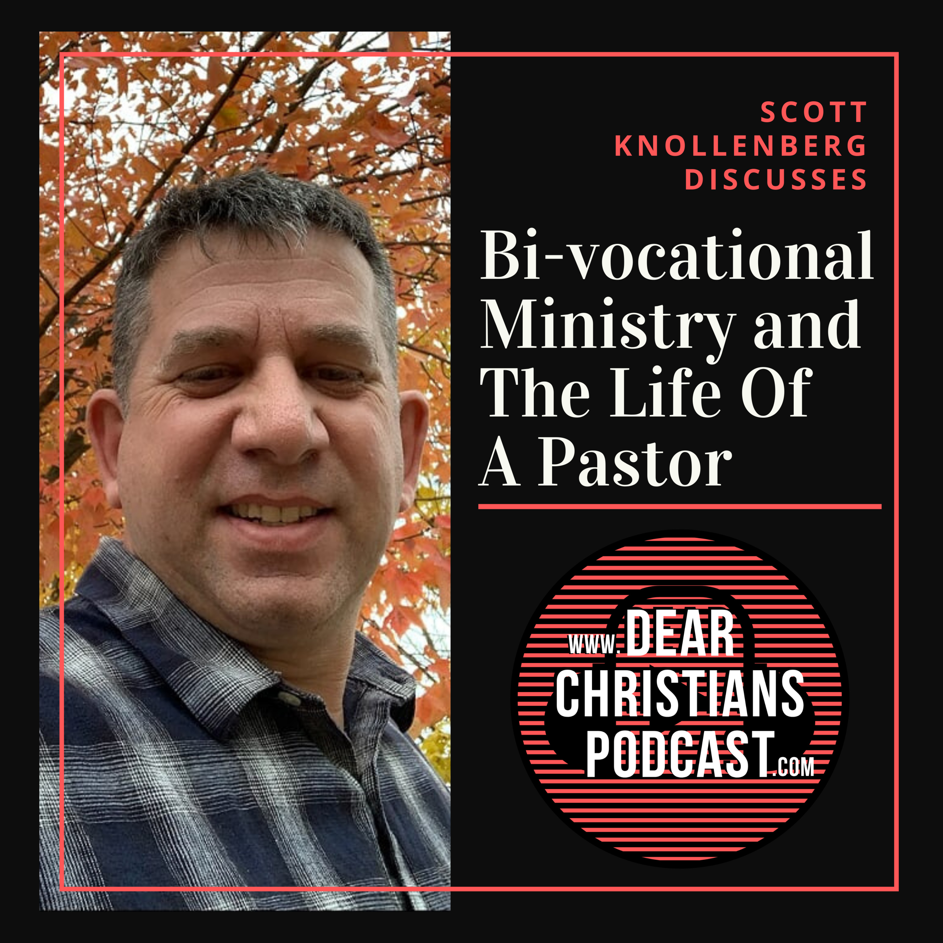 Dear Christians Podcast