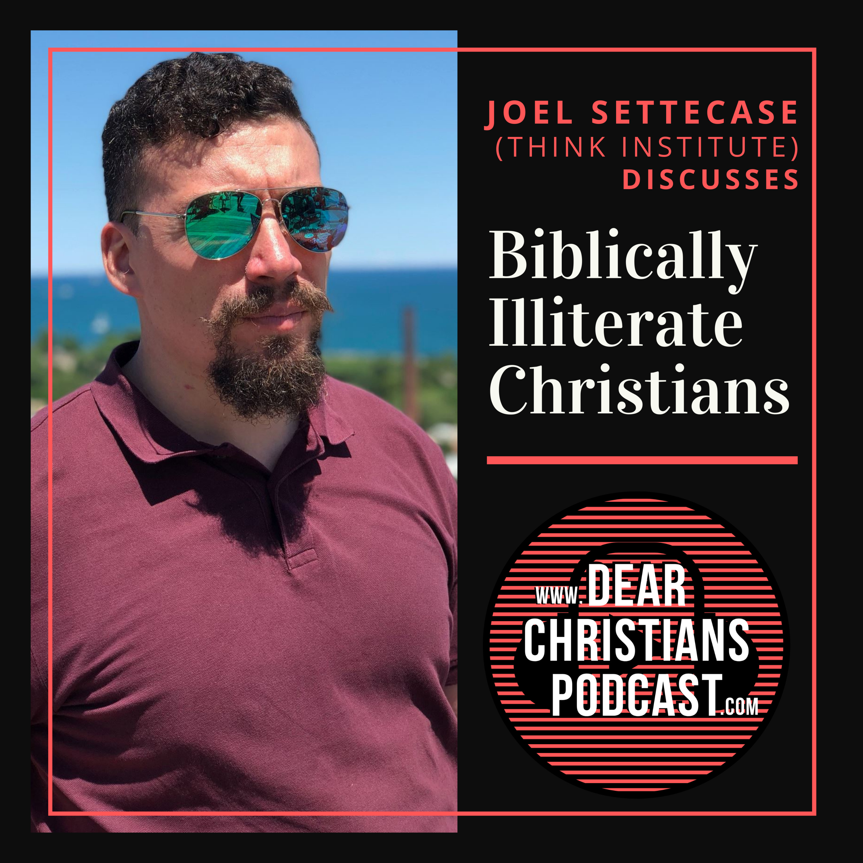 Dear Christians Podcast