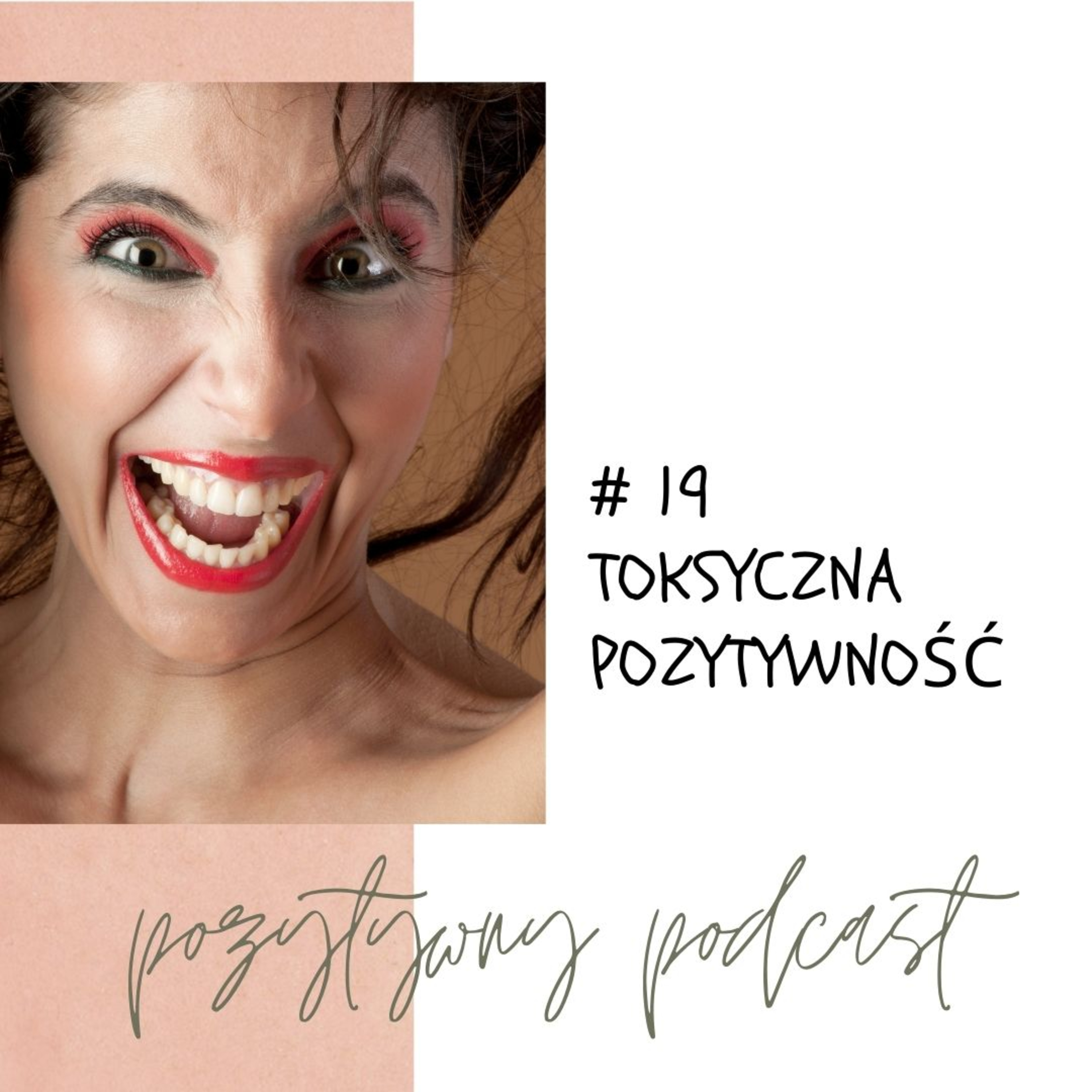 PODCAST POZYTYWNY