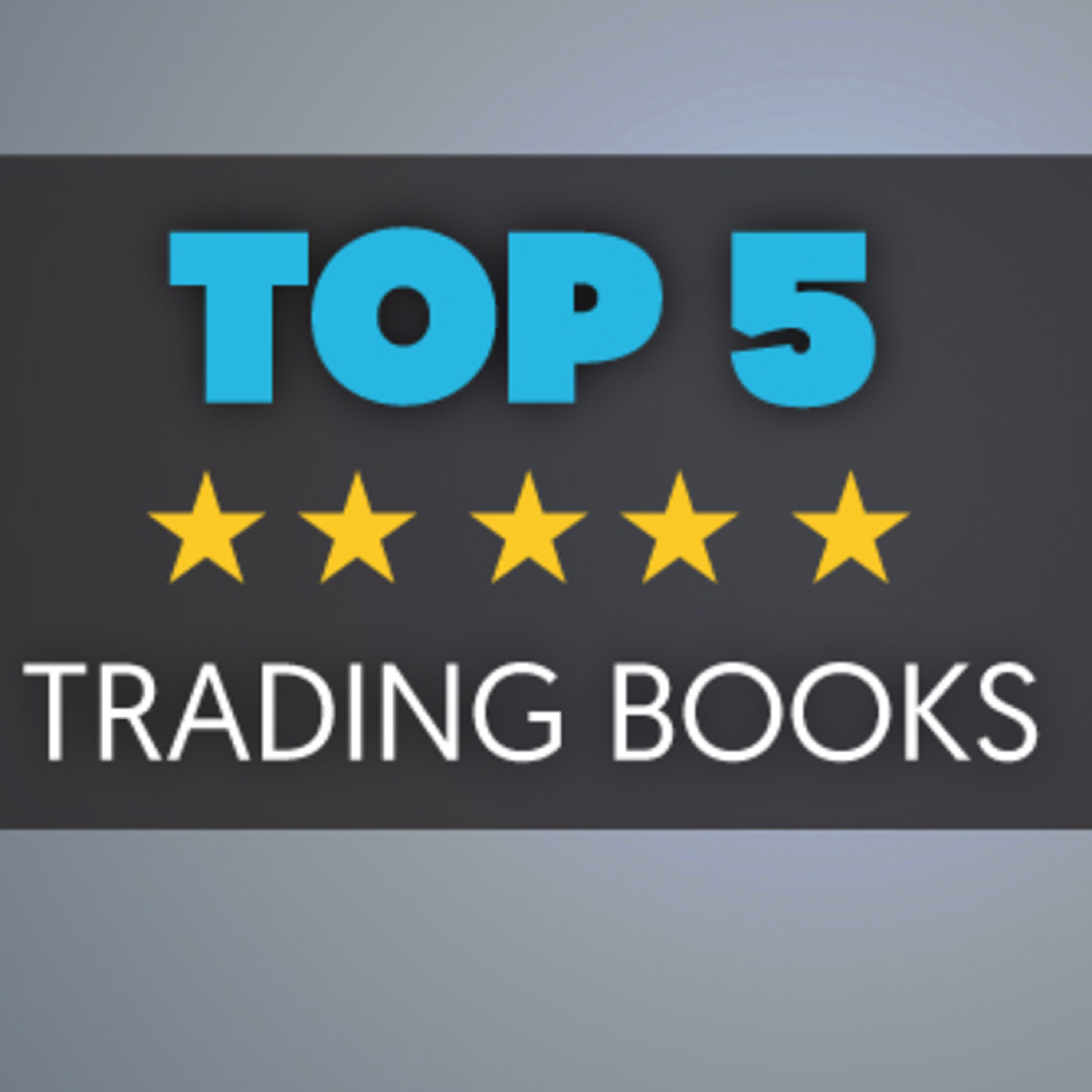 Episode 13 - Top 5 trend following trading books you must have episode artwork