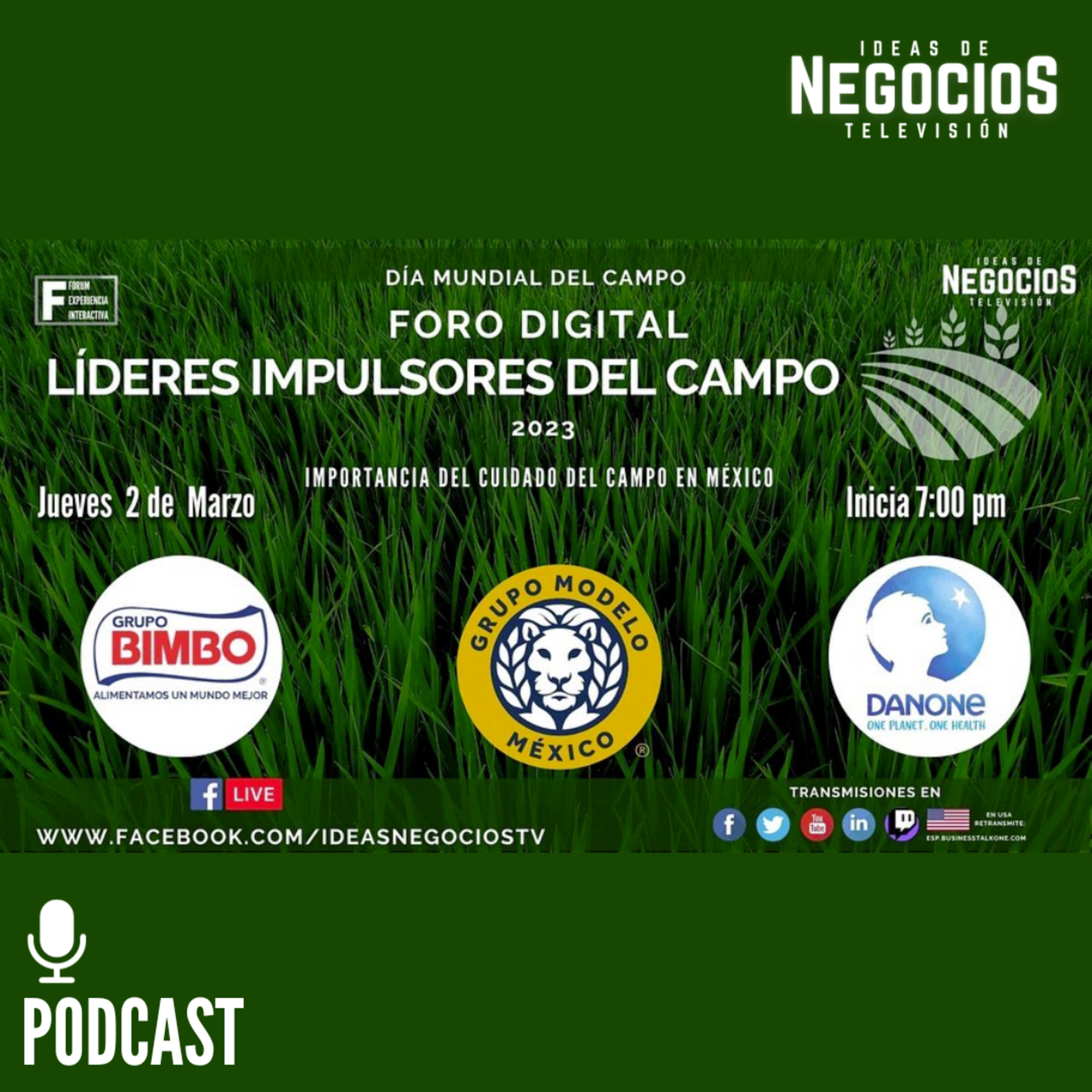 Foro Líderes Impulsores del Campo 2023 episode artwork