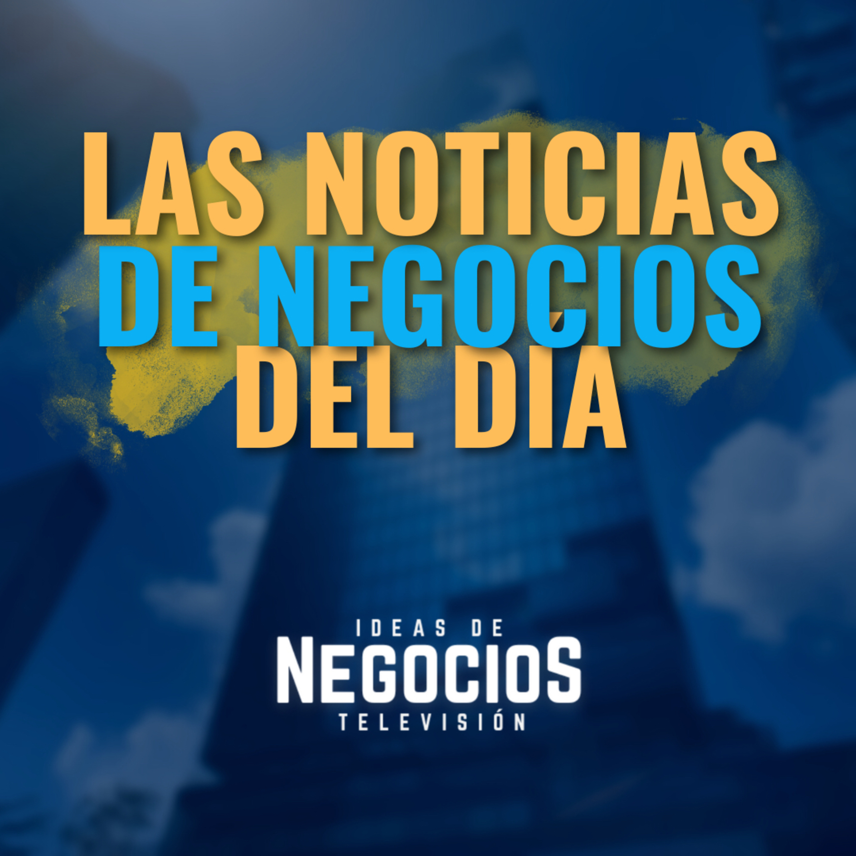 Las principales noticias de negocios | 28 de diciembre de 2023 episode artwork