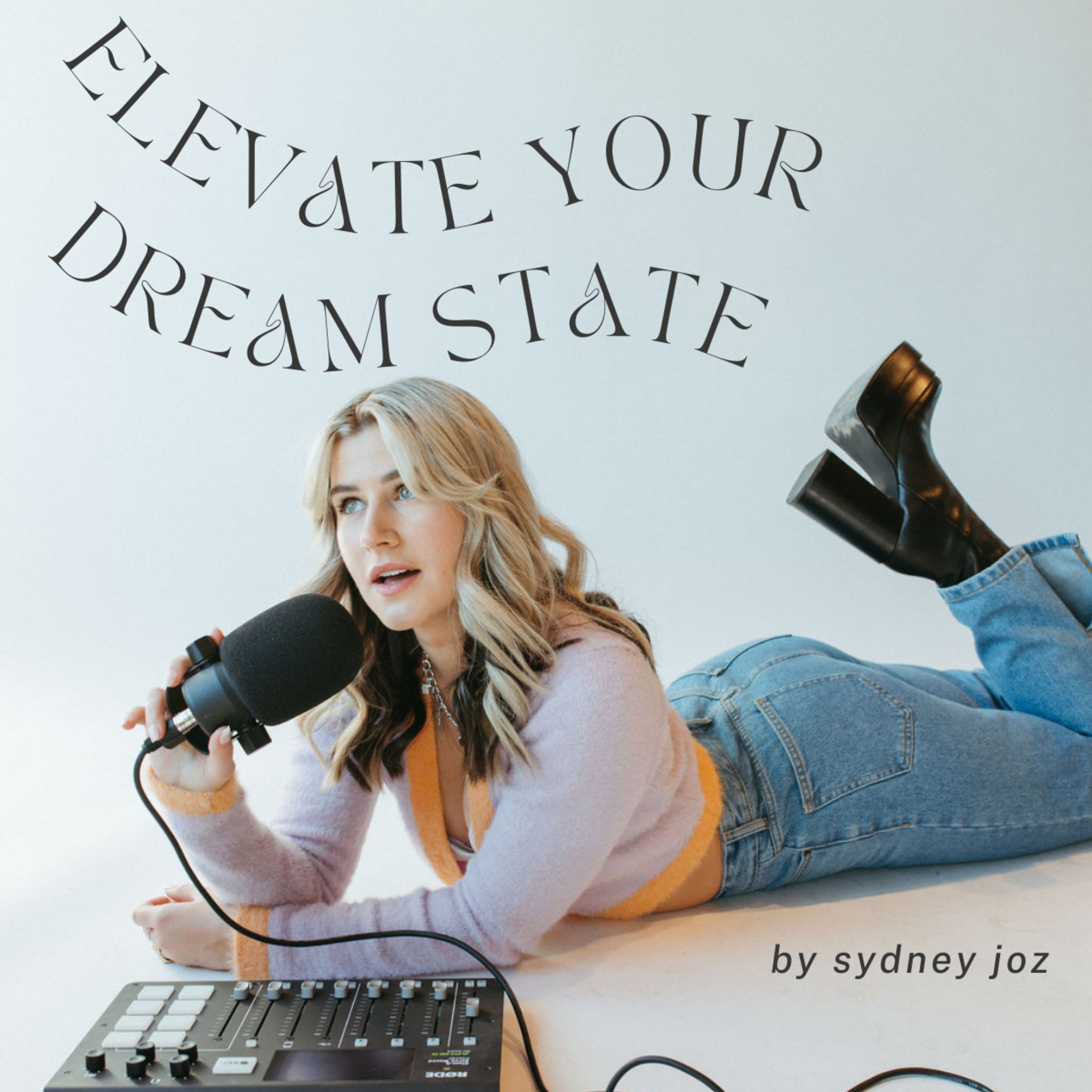 Elevate Your Dream State