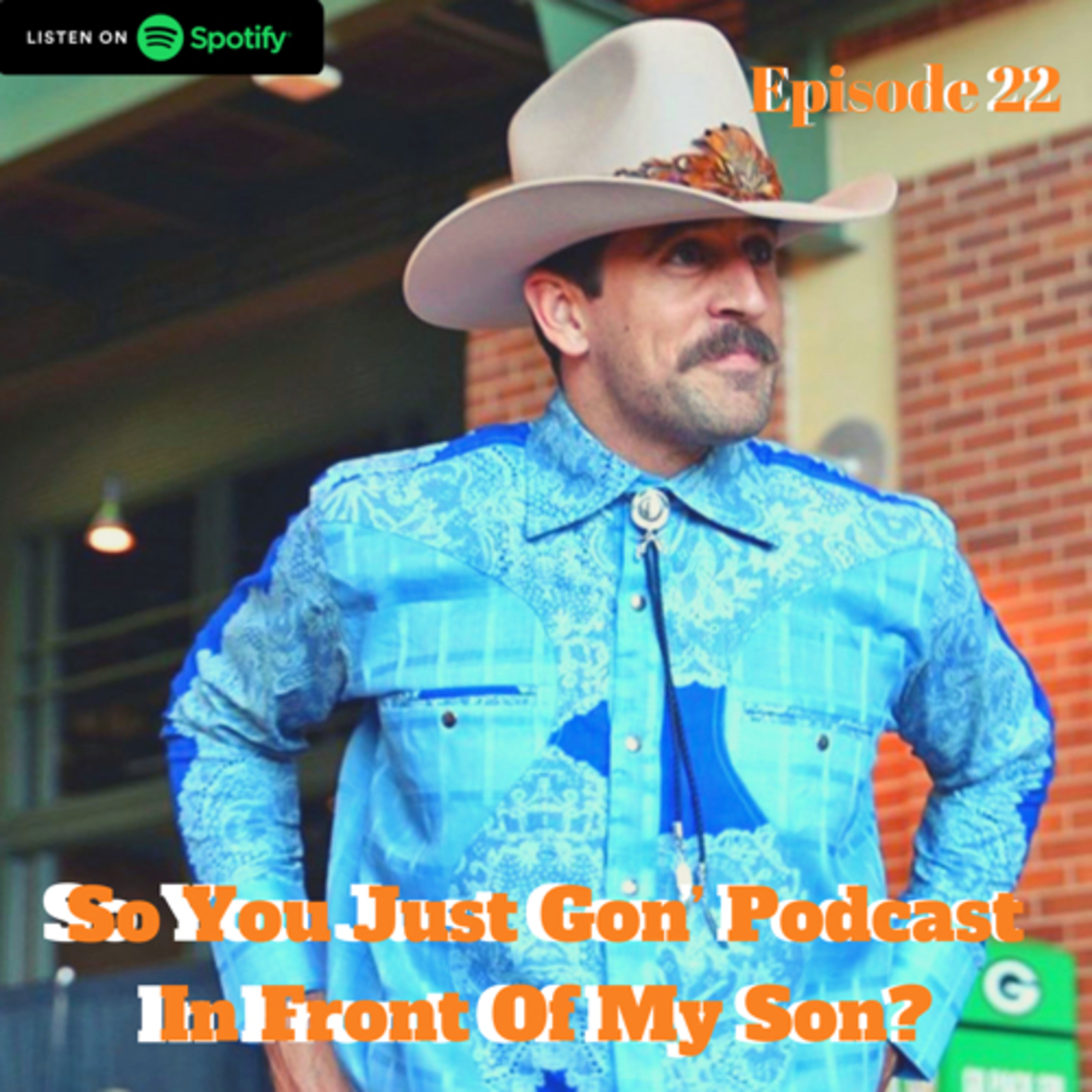So You Just Gon’ Podcast In Front Of My Son?