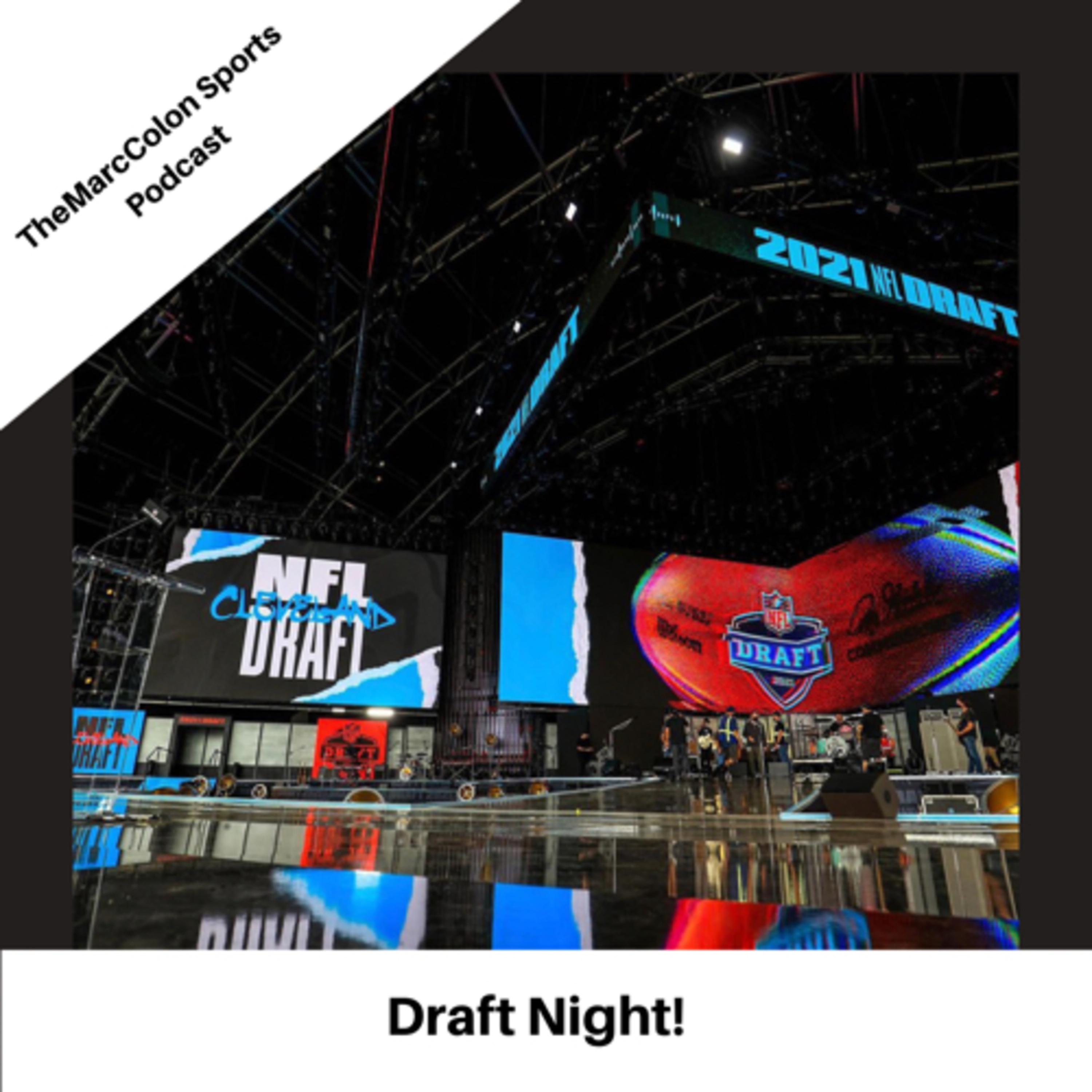 Draft Night!!!  episode artwork