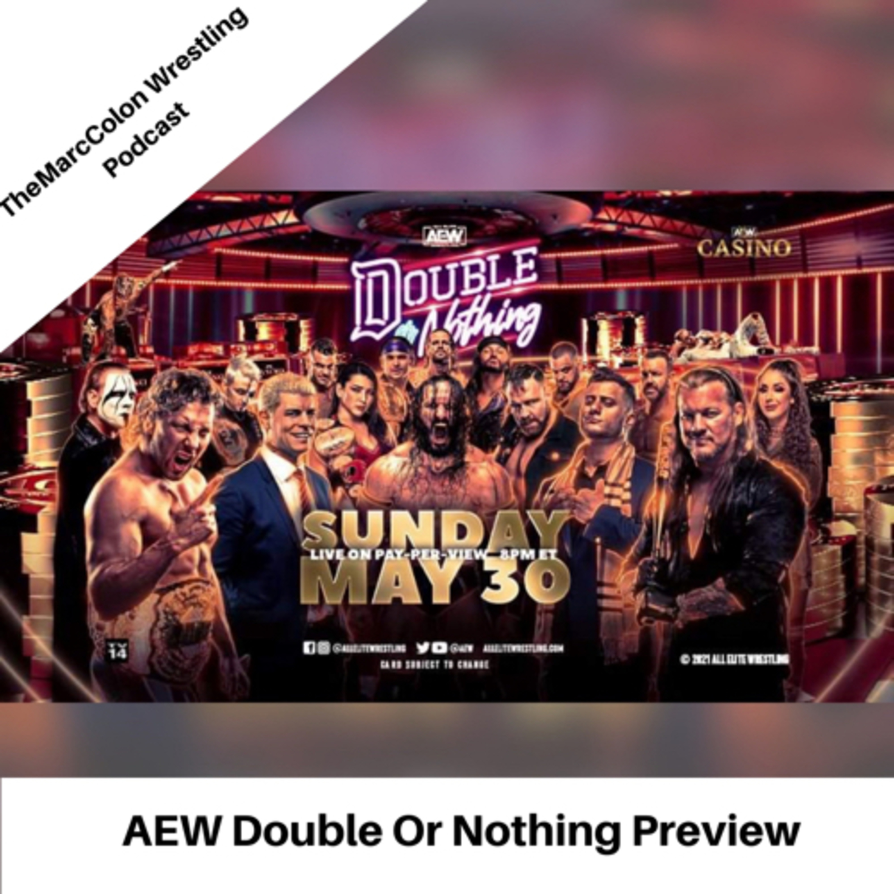 AEW Double Or Nothing Preview  episode artwork