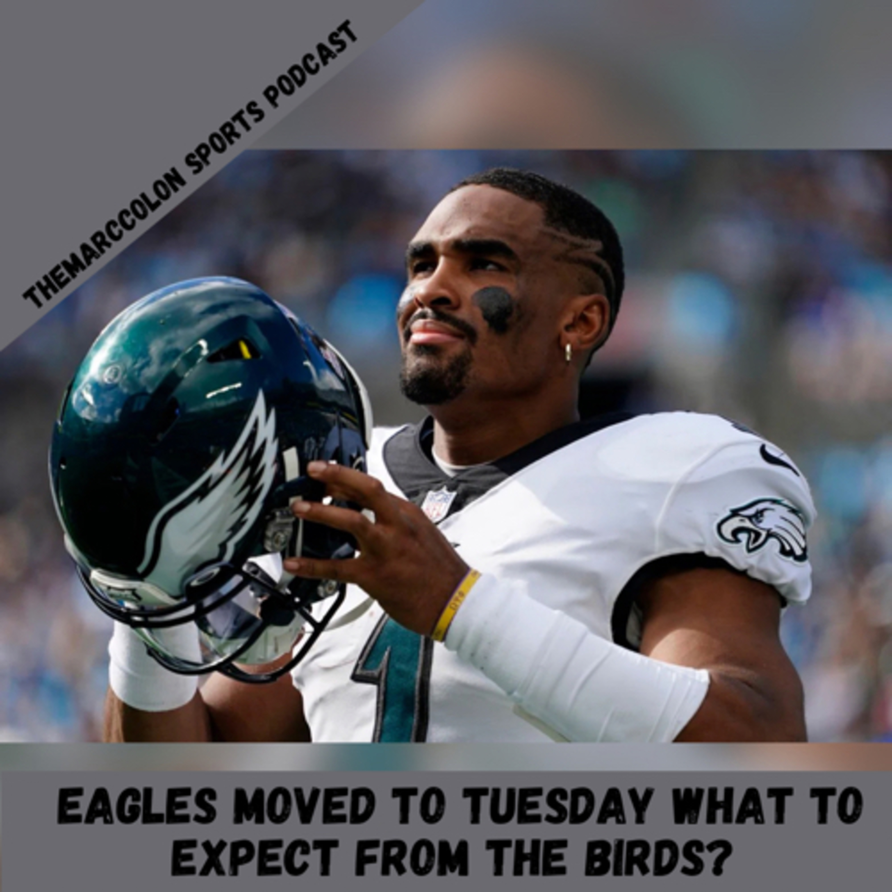 Eagles Moved To Tuesday What To Expect From The Birds? episode artwork