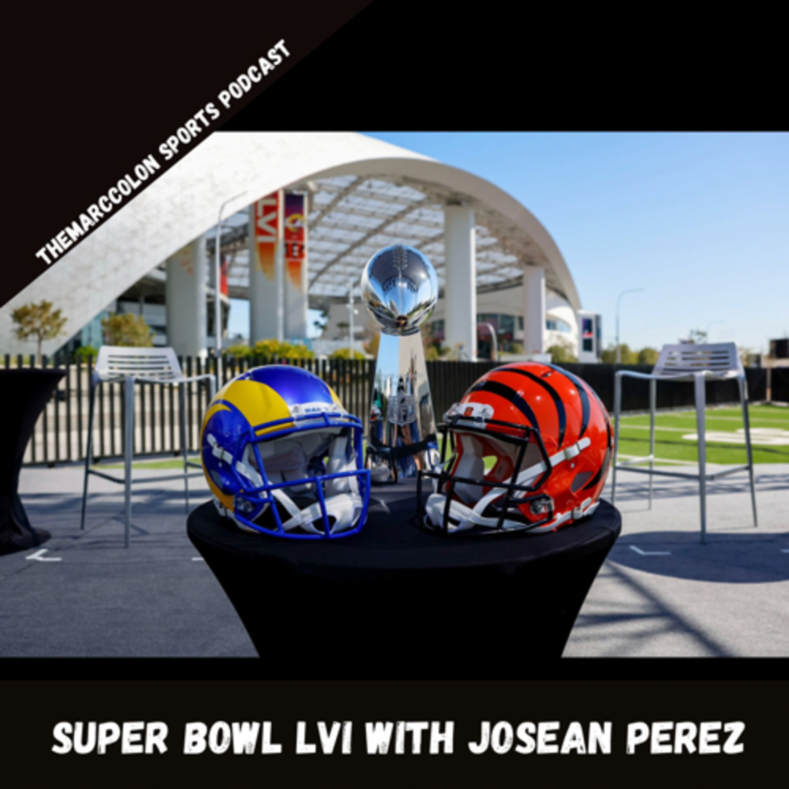 Super Bowl LVI With Josean Perez episode artwork
