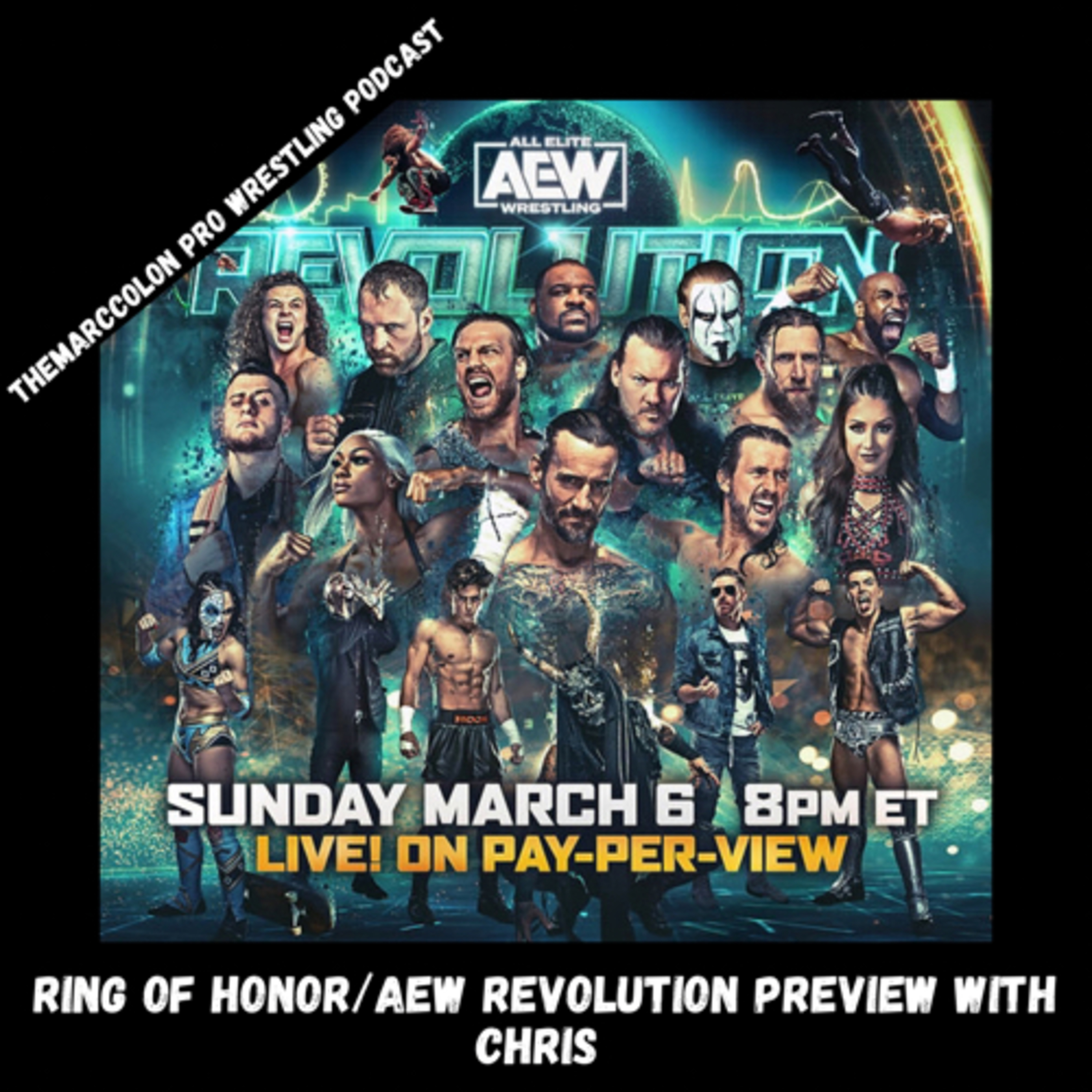 Ring Of Honor/AEW Revolution With Chris  episode artwork