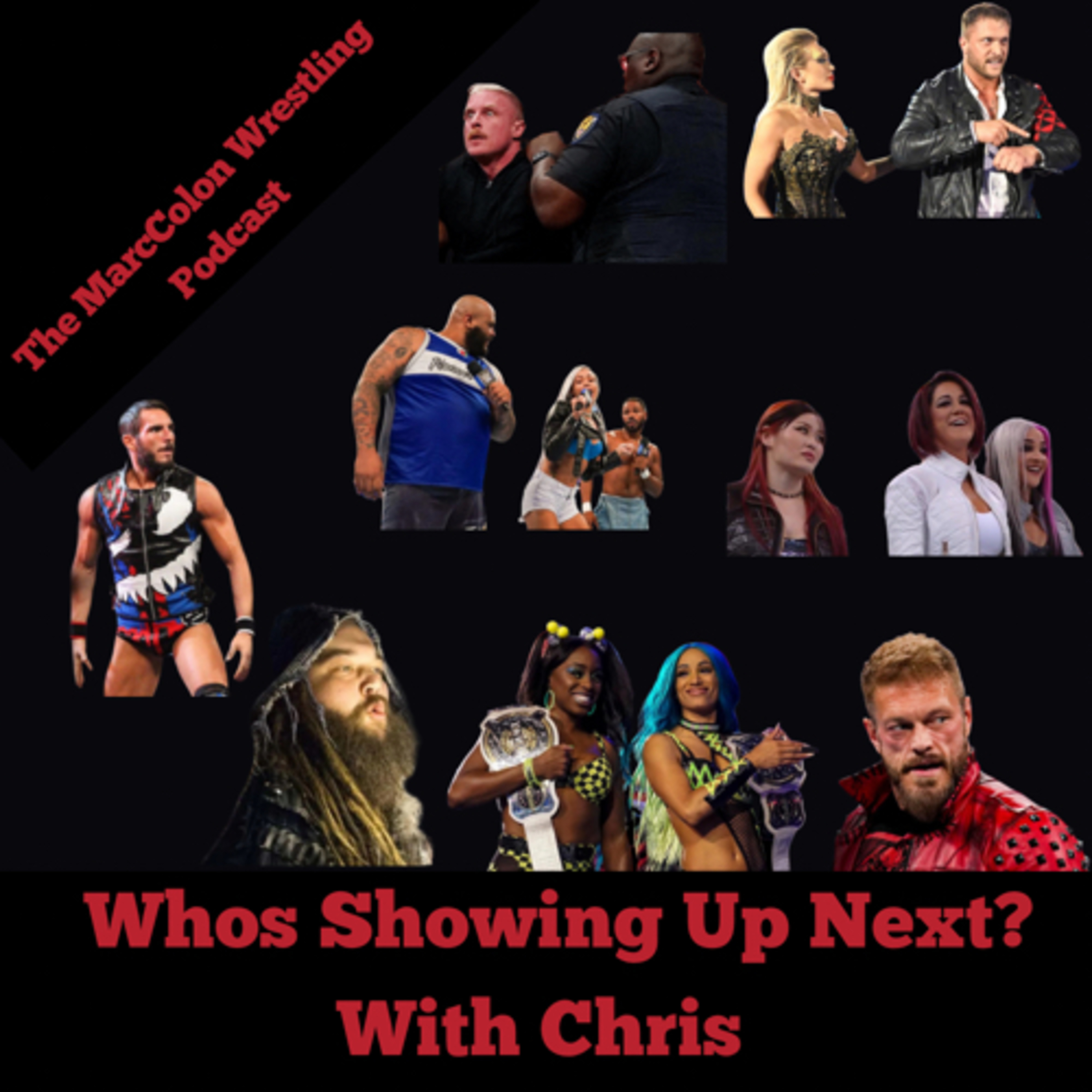Who’s Showing Up Next? With Chris  episode artwork