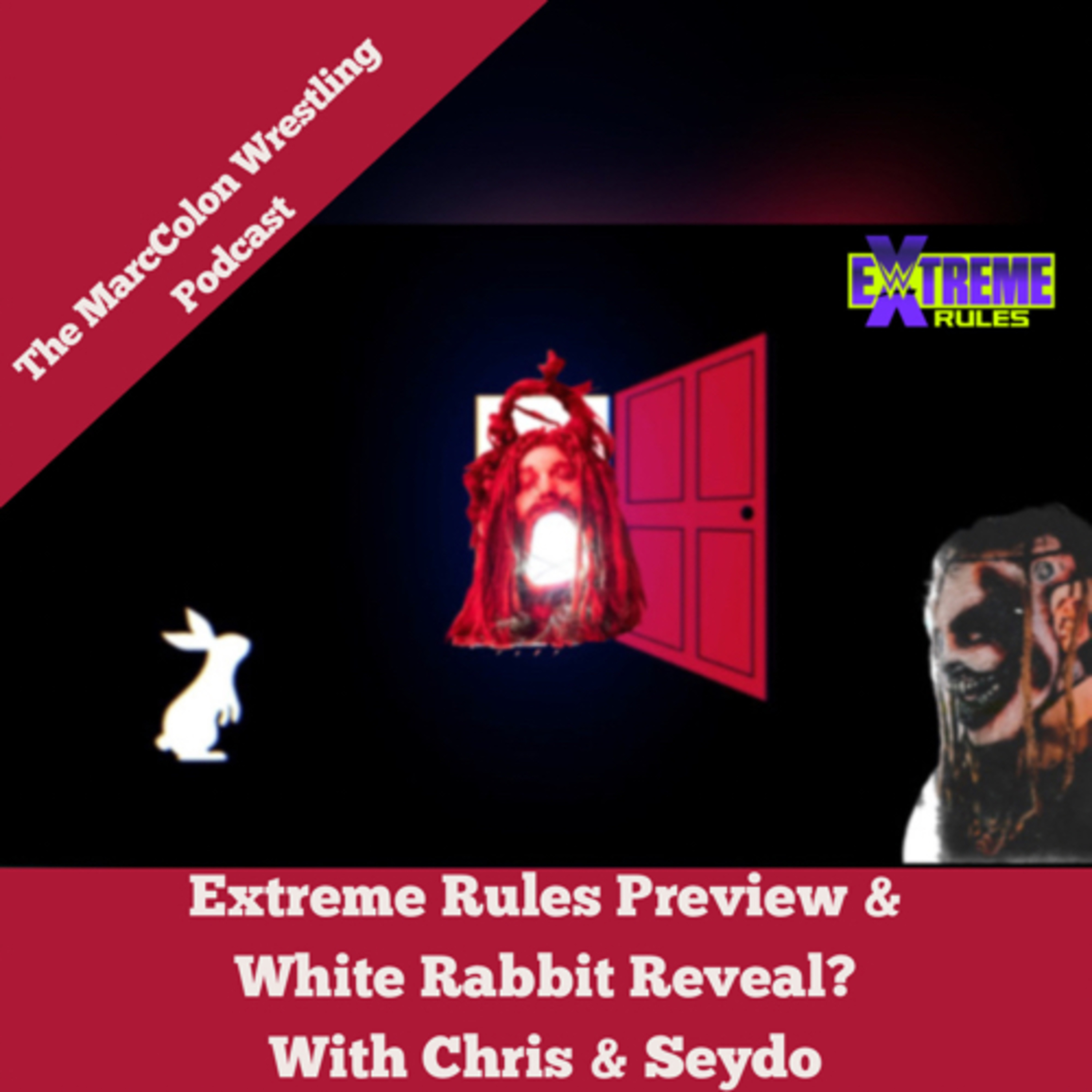 Extreme Rules Preview & White Reveal? With Chris & Seydo  episode artwork