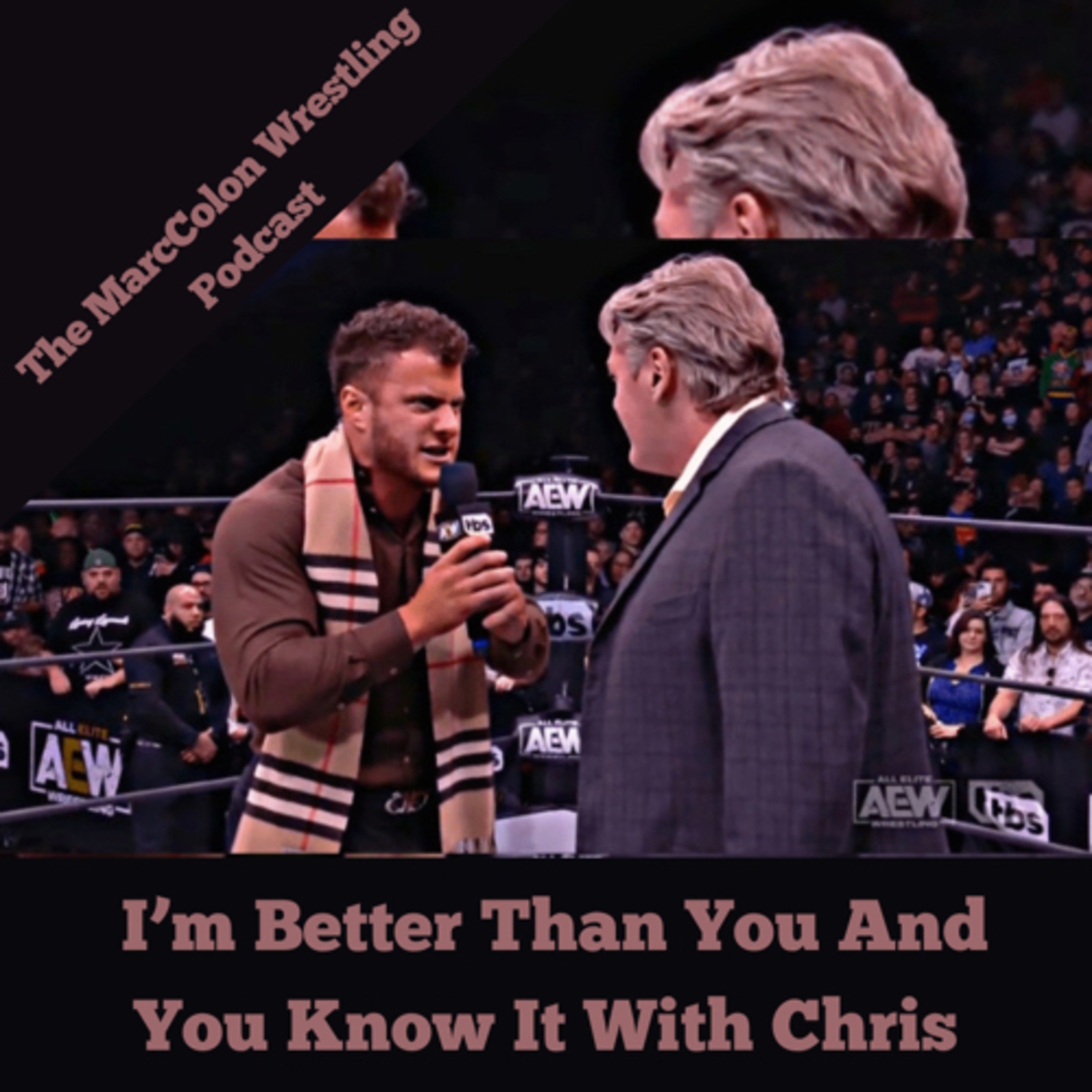 I’m Better Than You And You Know It With Chris episode artwork