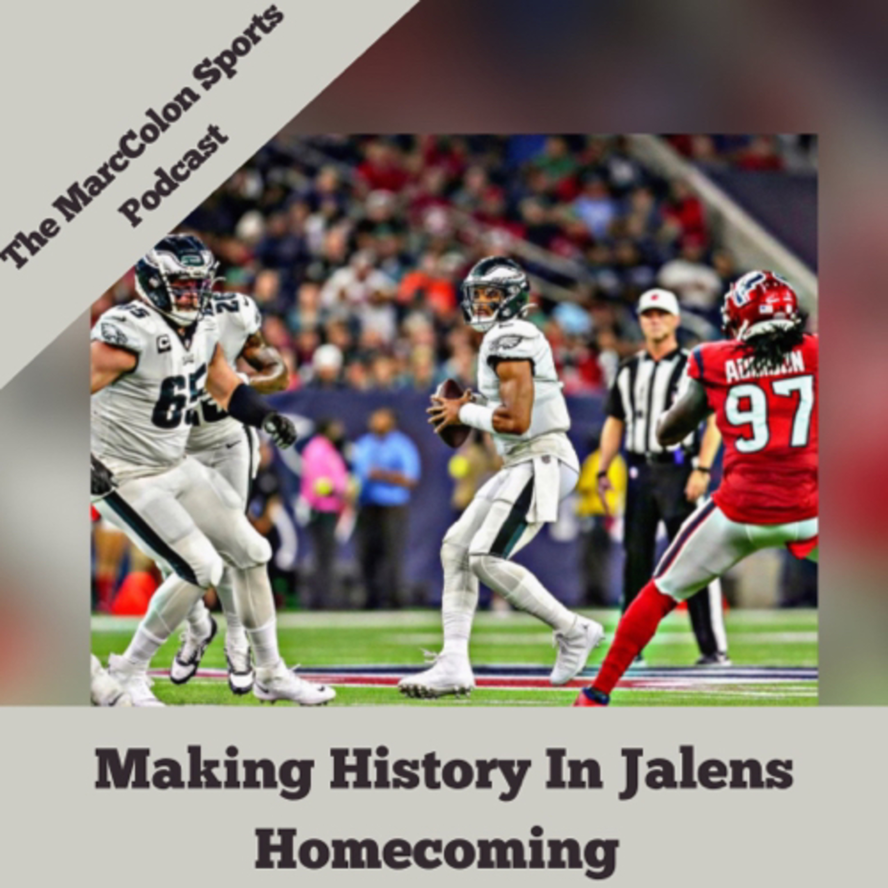 Making History In Jalens Homecoming  episode artwork