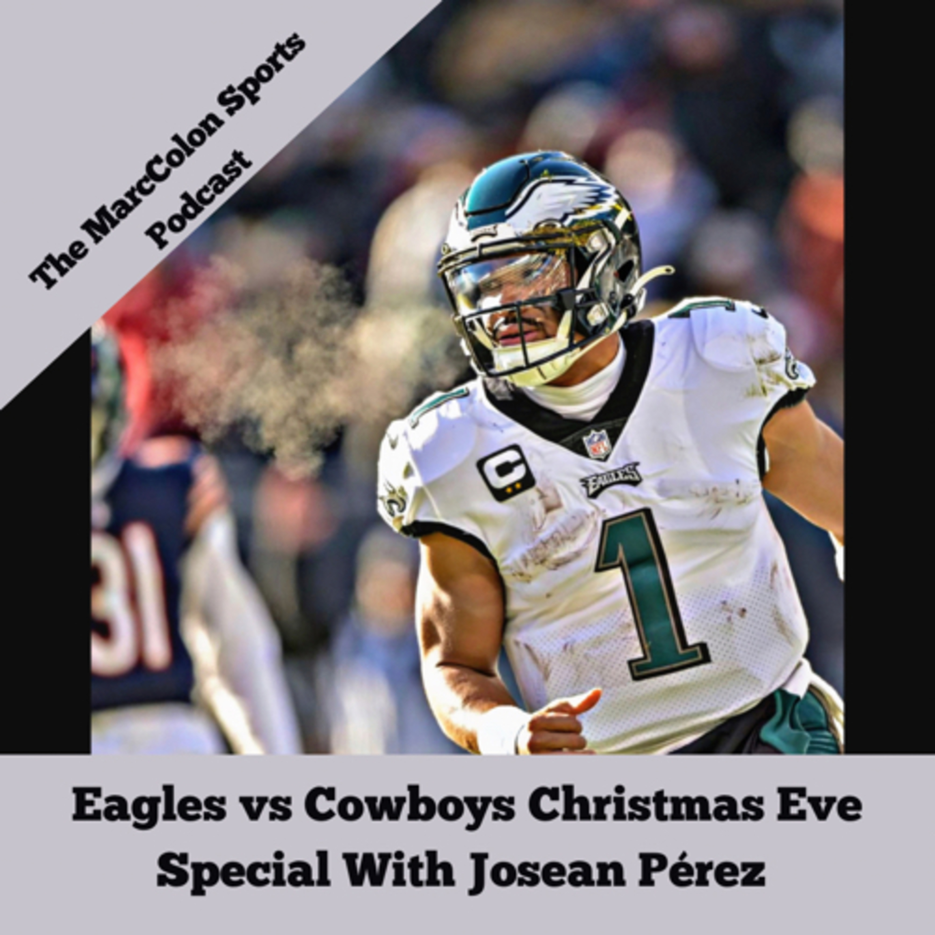 Eagles vs Cowboys Christmas Eve Special With Josean Pérez  episode artwork
