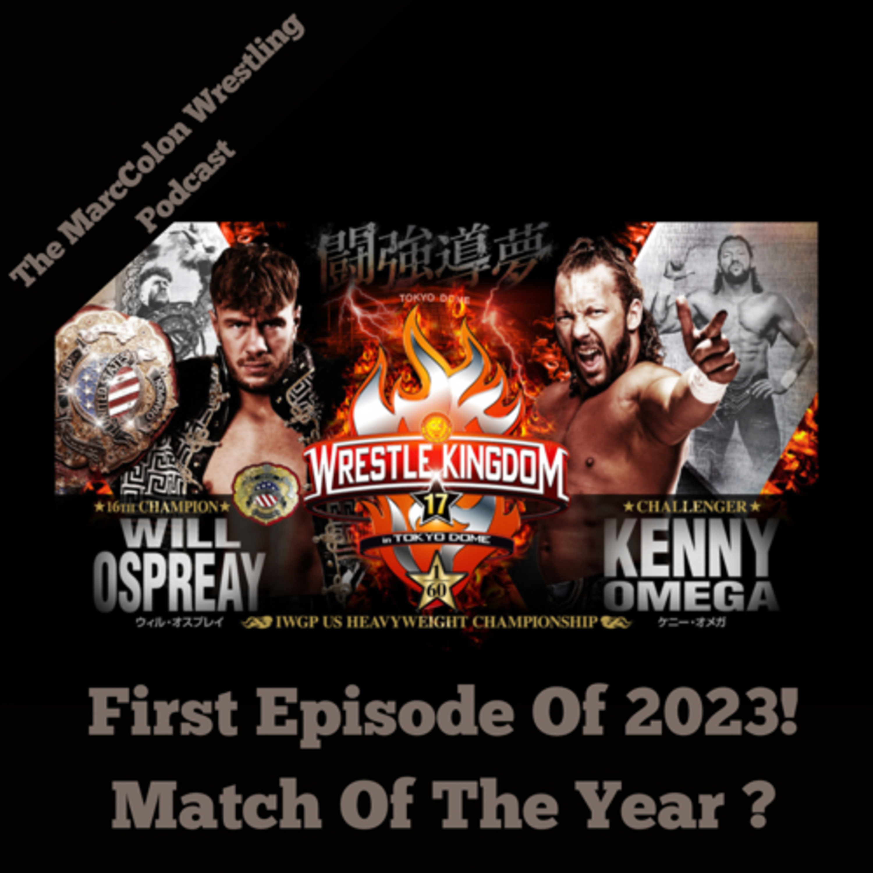 First Episode Of 2023! Match Of The Year ? episode artwork