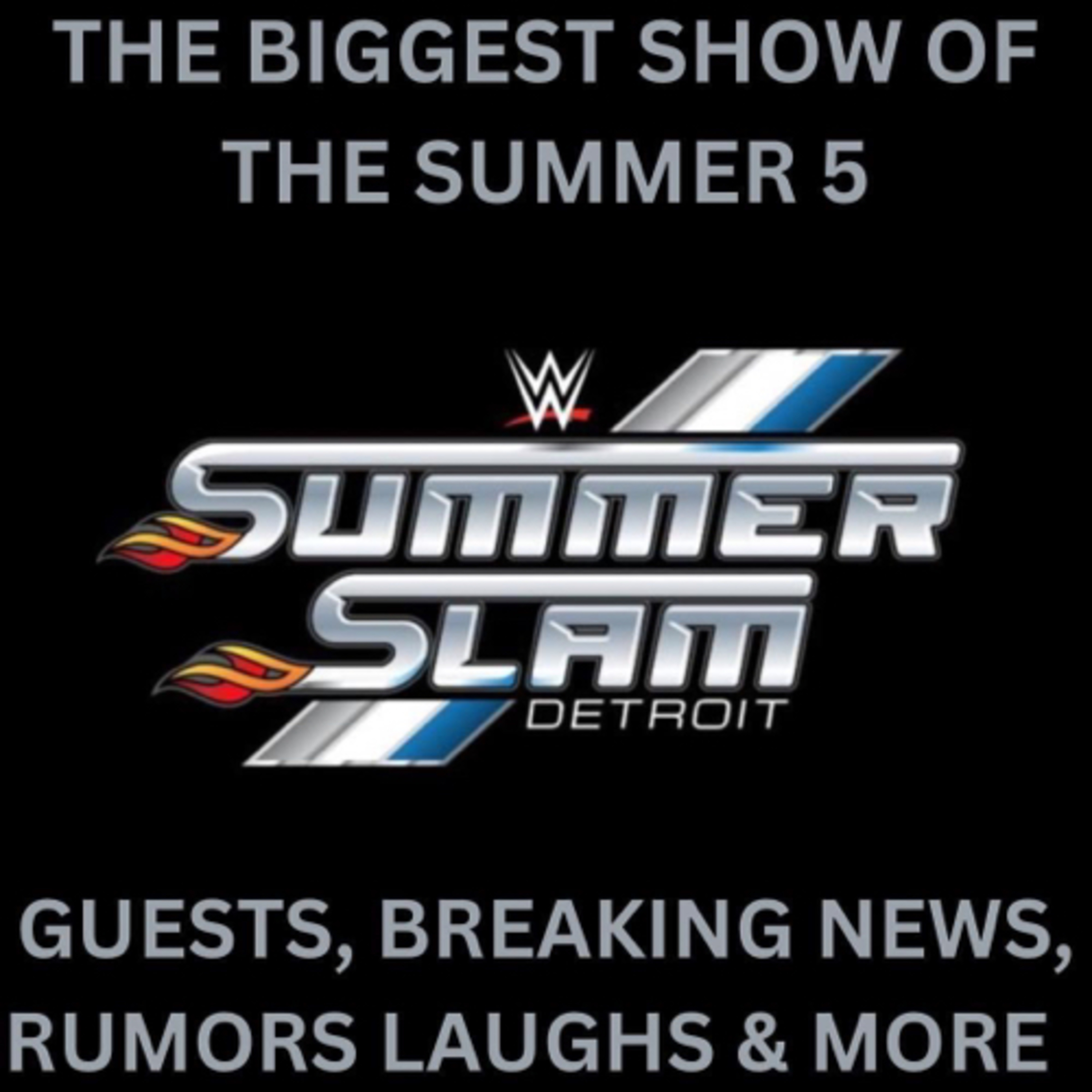 The Biggest Show Of The Summer 5 episode artwork