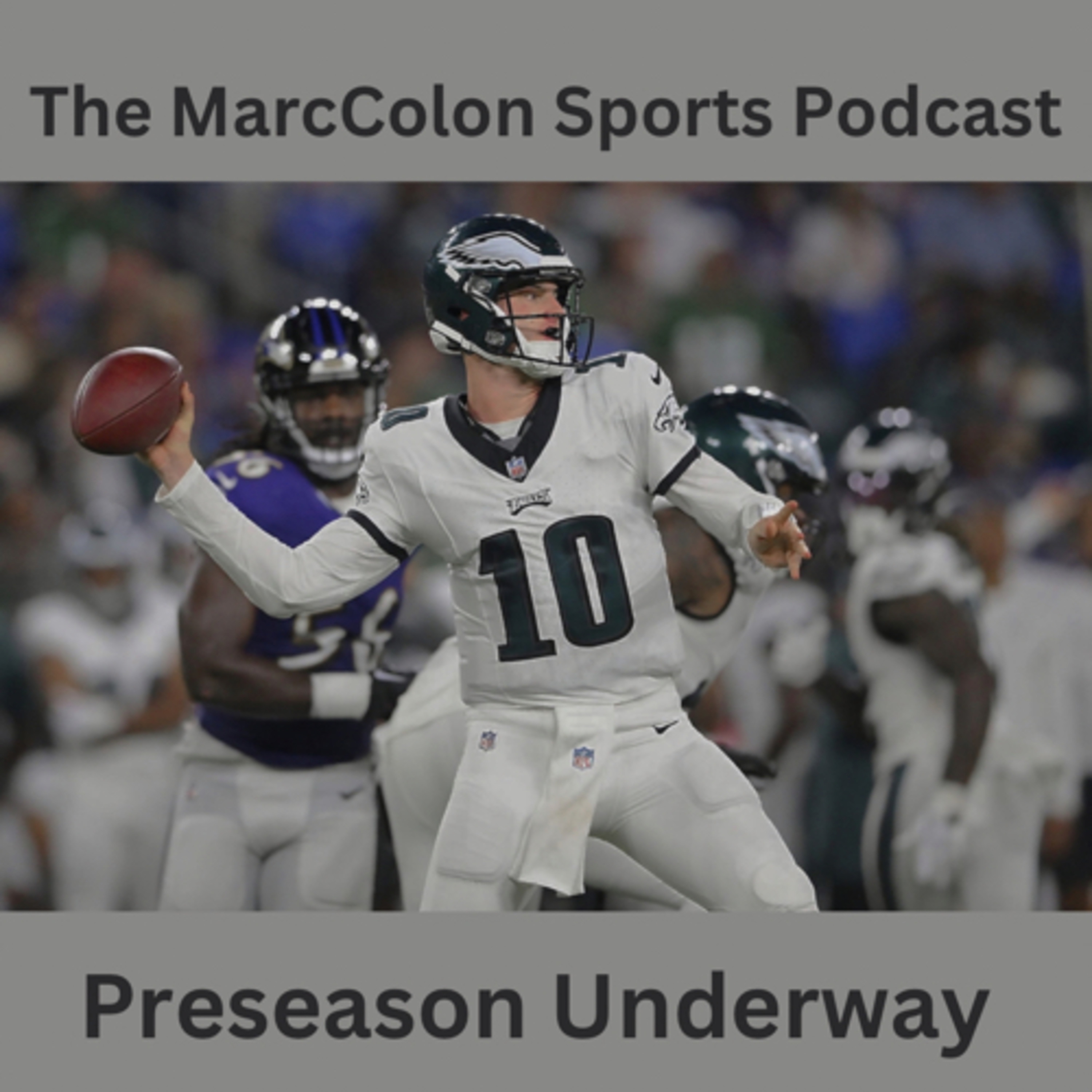 Preseason Underway  episode artwork