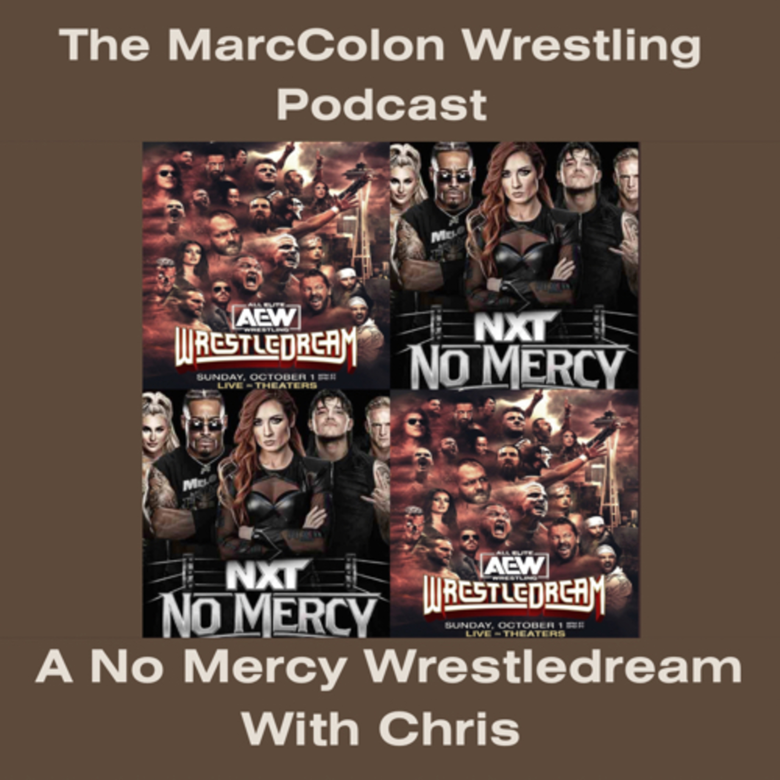 A No Mercy Wrestledream With Chris  episode artwork