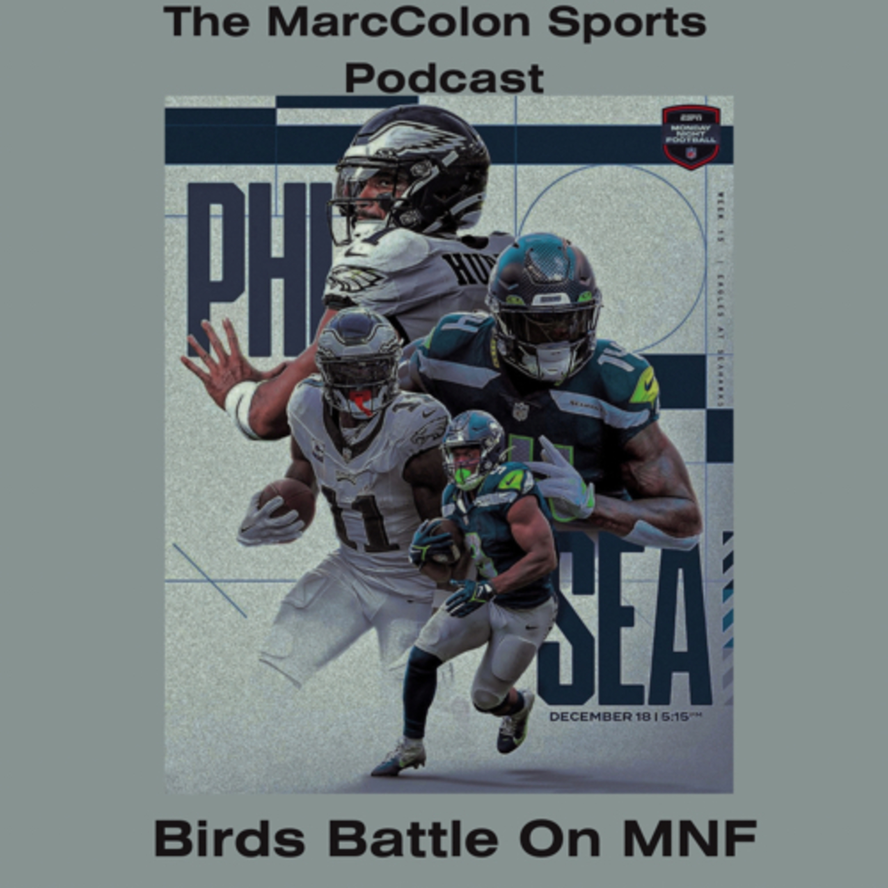 Birds Battle On MNF  episode artwork