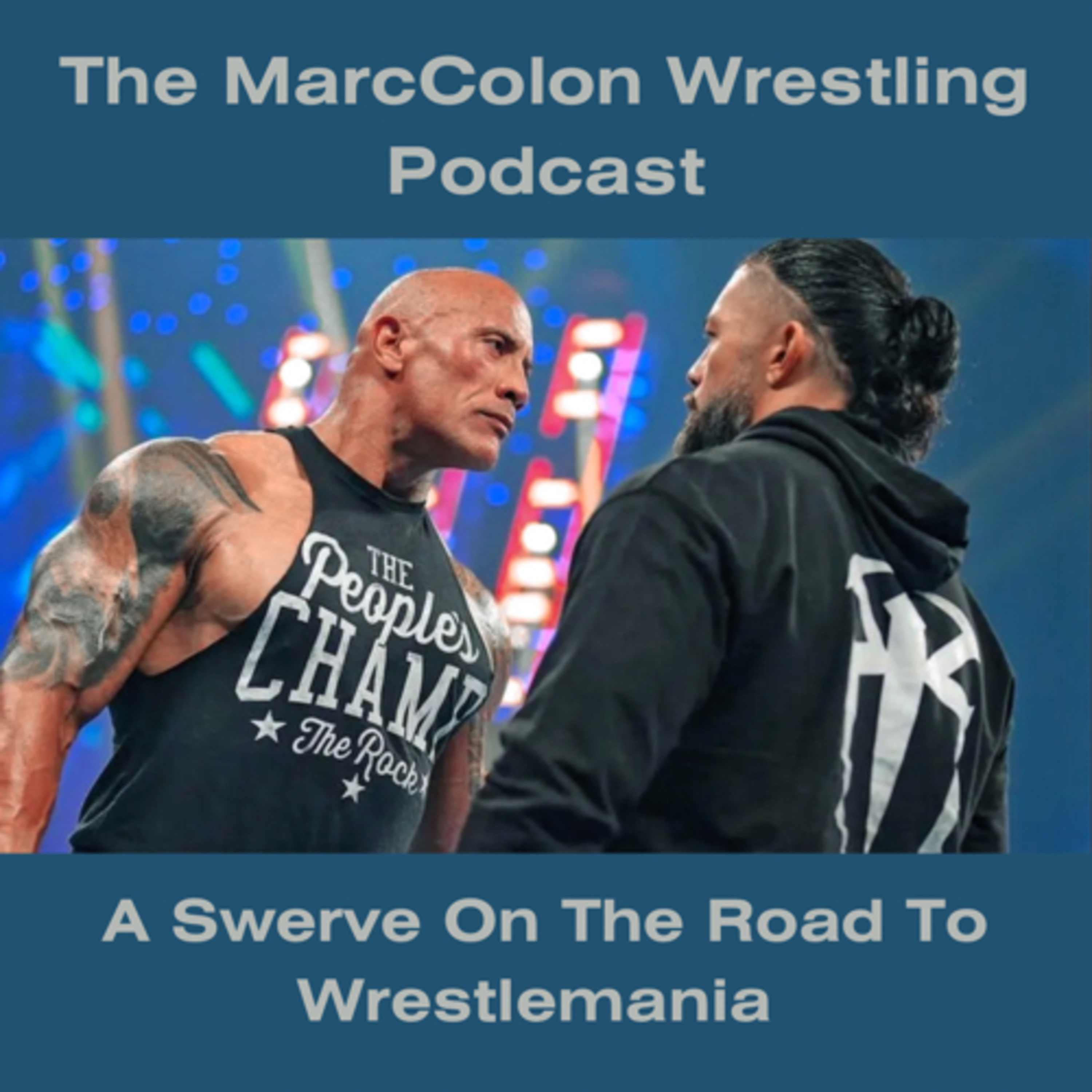 A Swerve On The Road To Wrestlemania  episode artwork