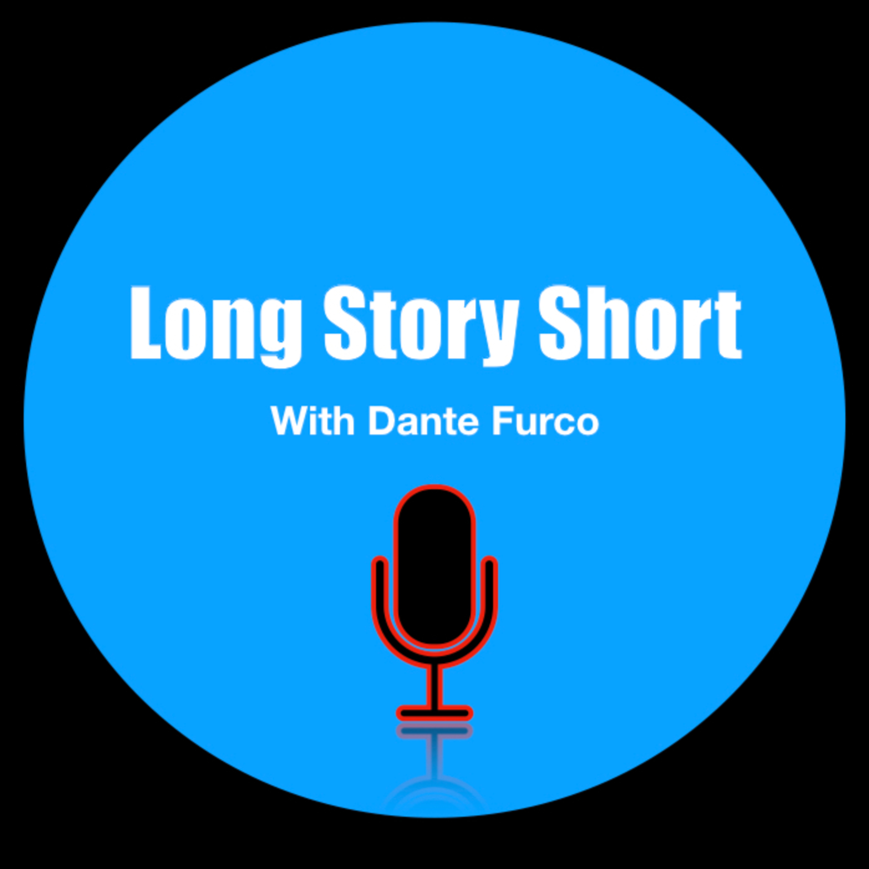Long Story Short with Dante Furco