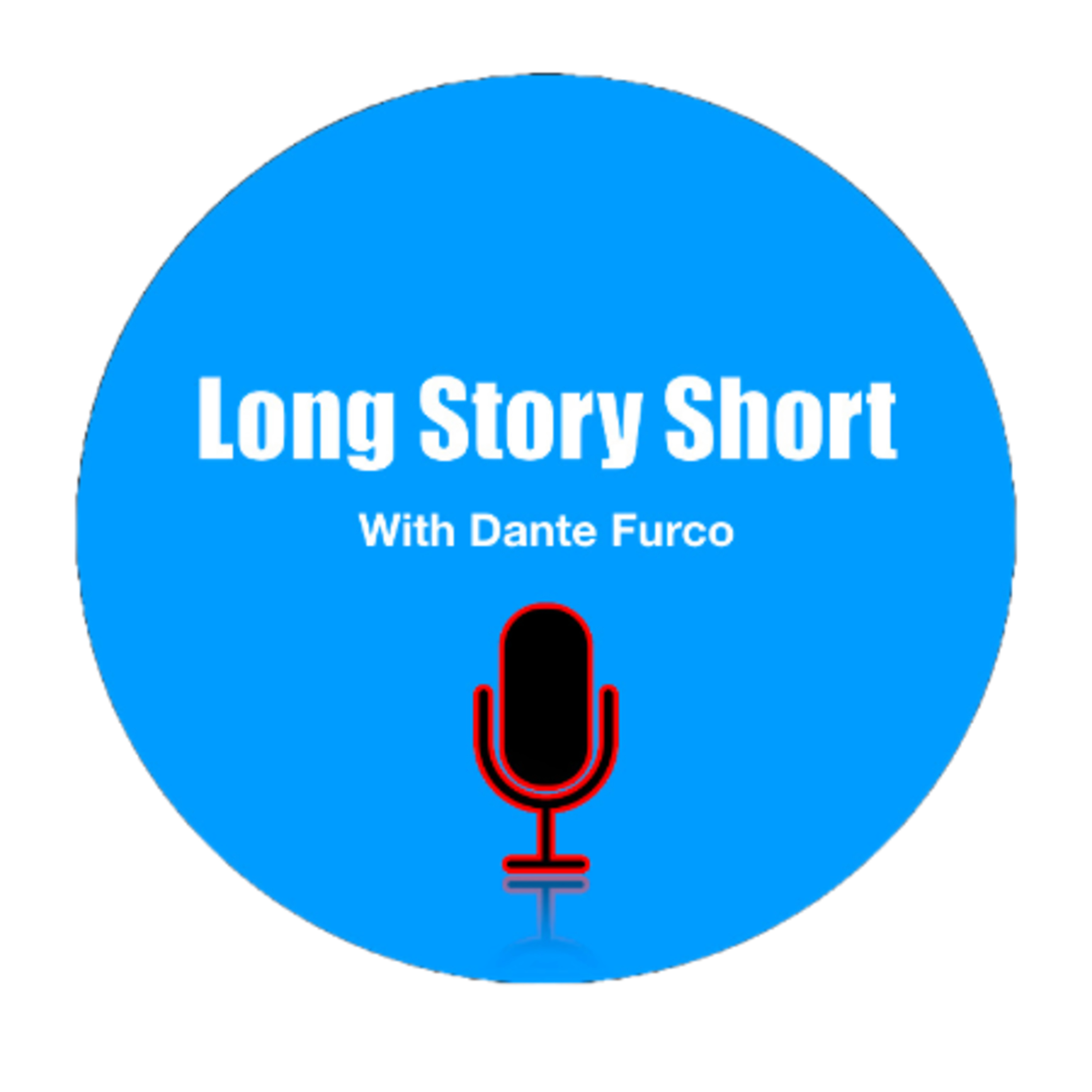 Long Story Short with Dante Furco