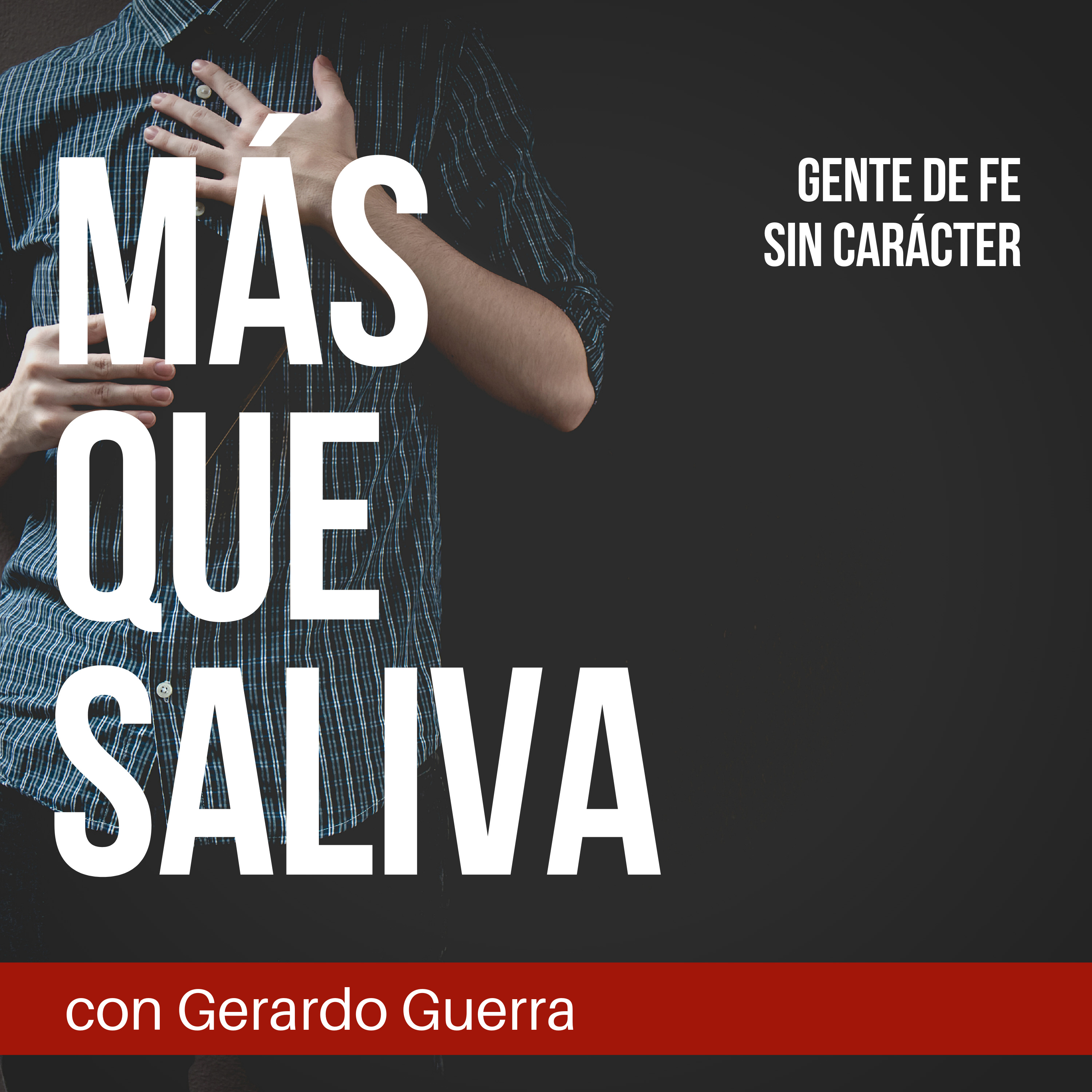 MAS QUE SALIVA